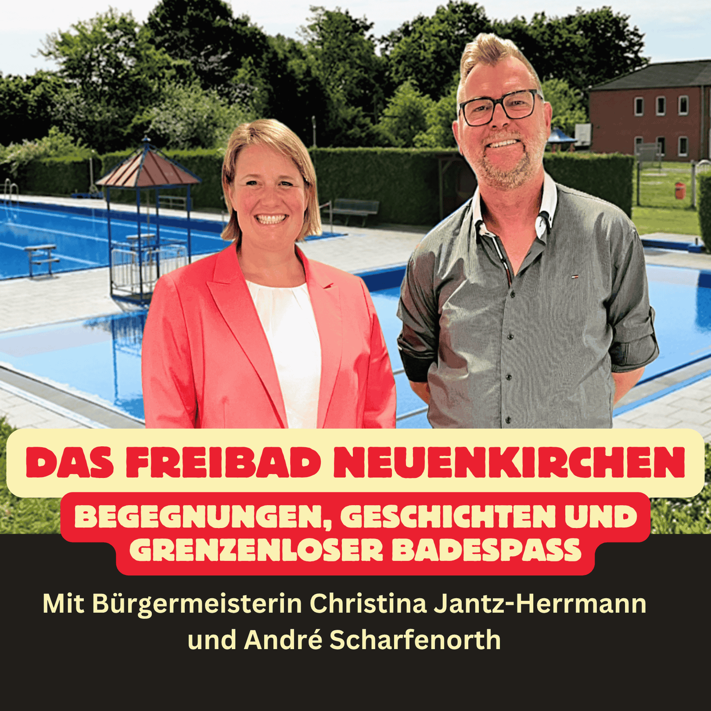 Folge 54: Das Freibad Neuenkirchen - Begegnungen, Geschichten und grenzenloser Badespaß