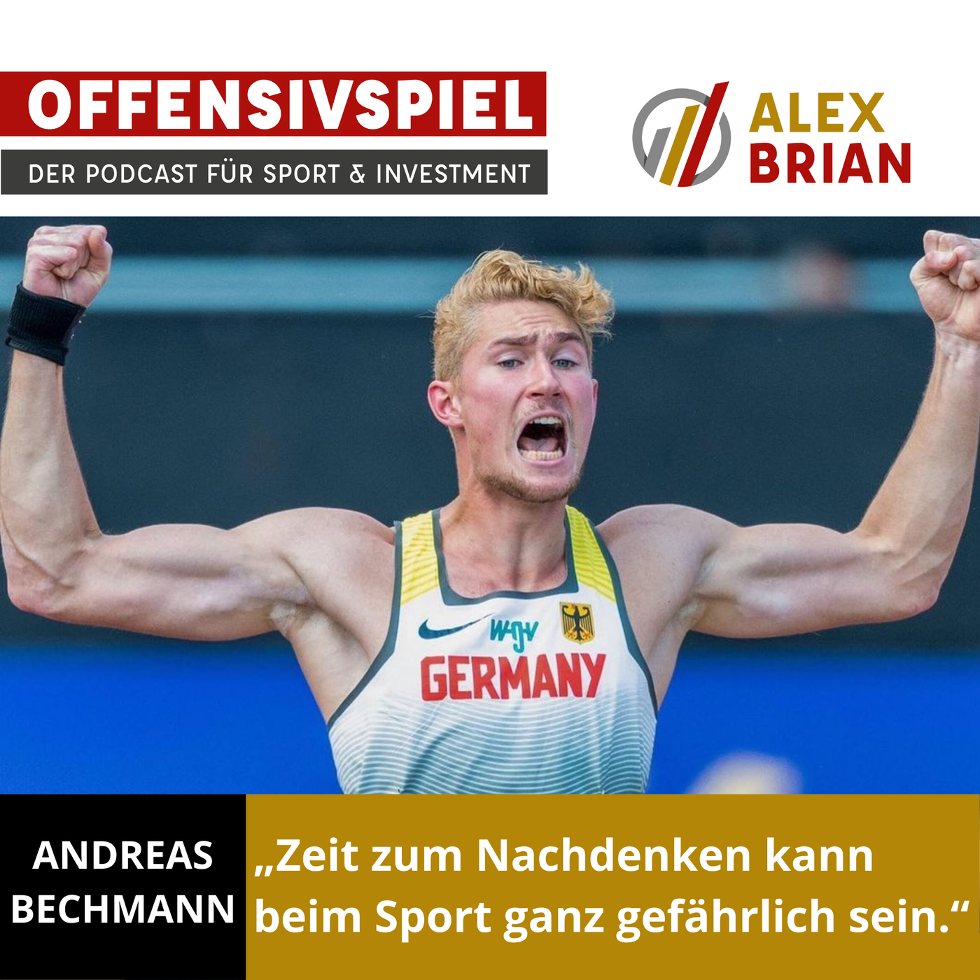 #56 Warum solltest du dein Umfeld bewusst gestalten, um erfolgreich zu werden? U23-Europmeister Andreas Bechmann sagt es dir / Teil 1