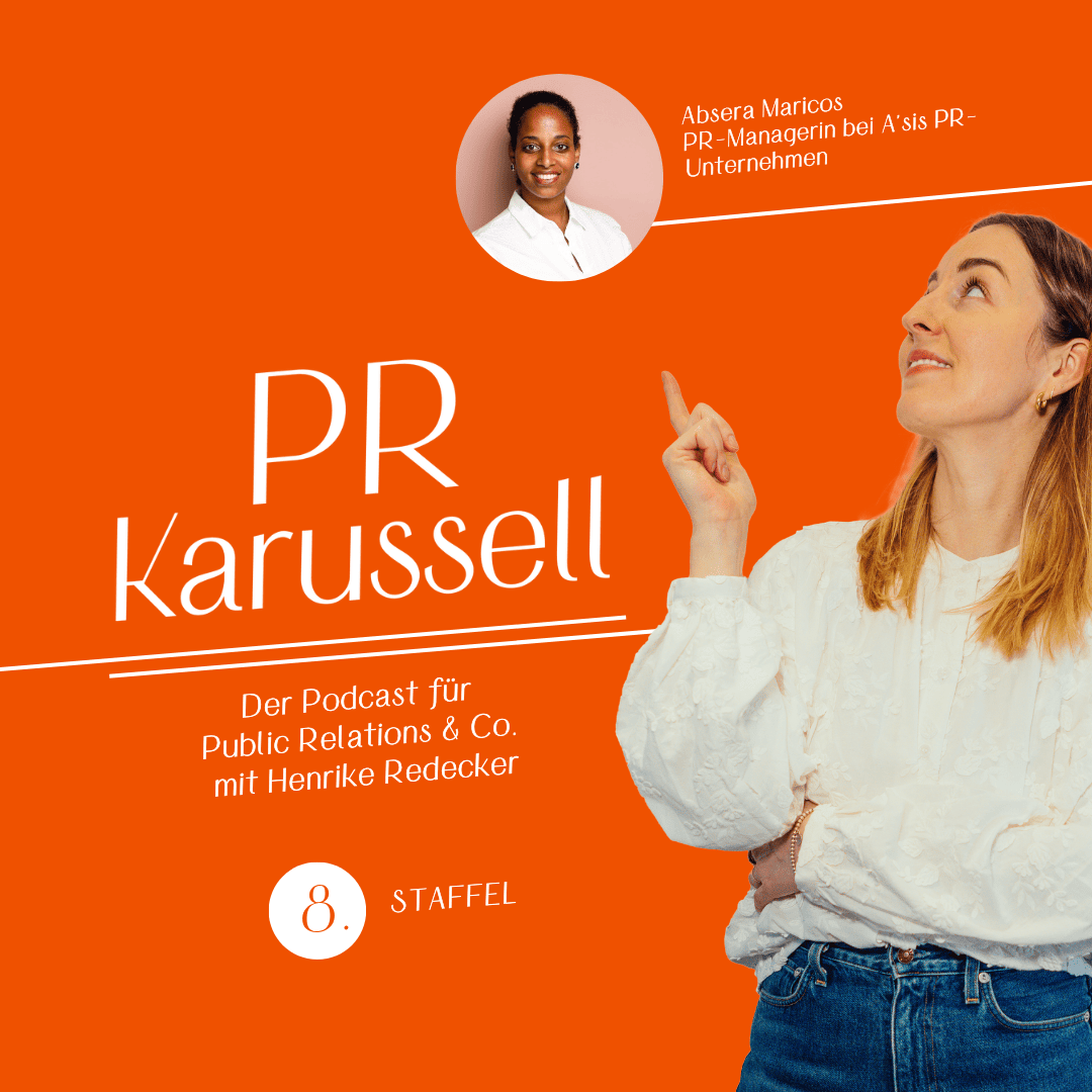 #59 Quereinstieg in die PR: Zwischen Mut, Netzwerk und Learning by Doing mit Absera Maricos