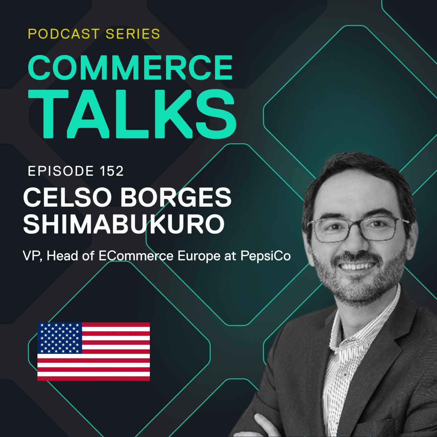 #152 - The Power of Convenience in Consumer Behavior - Celso Borges Shimabukuro, PepsiCo