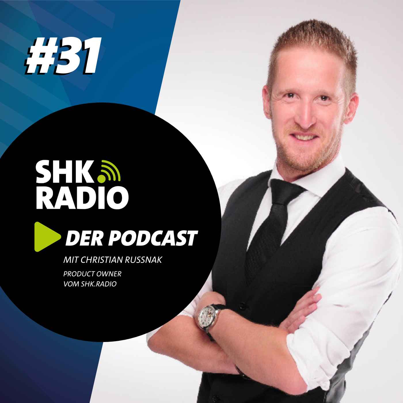 SHK RADIO #31 - Der kreative Taktgeber des SHK.Radios