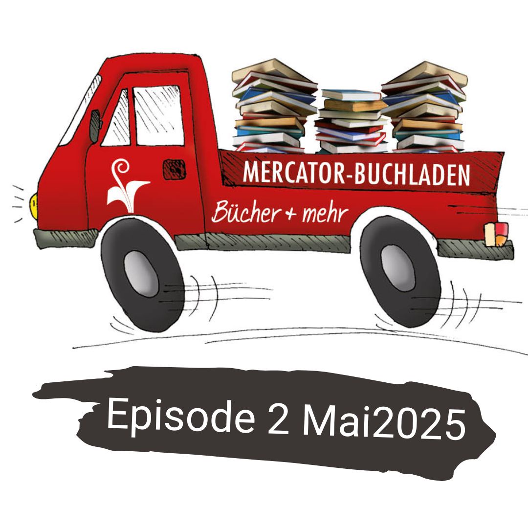 Mercator Buchladen-Podcast Mai 2025