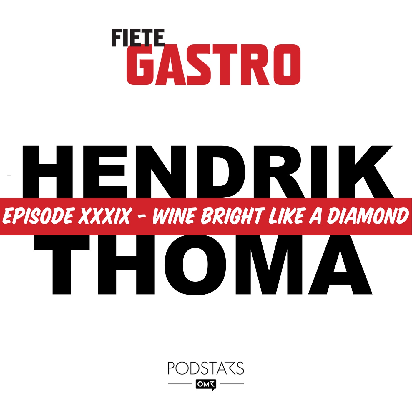 #39 Wine Bright Like A Diamond - mit Hendrik Thoma