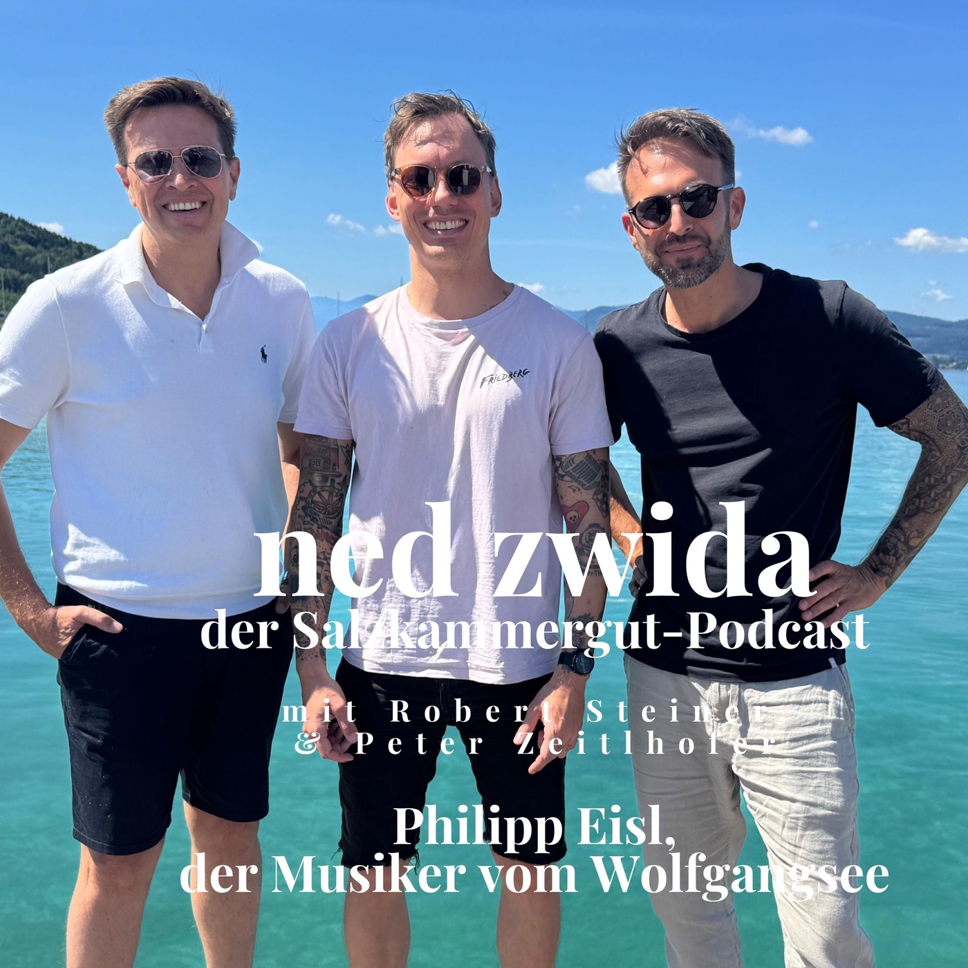 Episode 97: Der Musiker Philipp Eisl vom Wolfgangsee