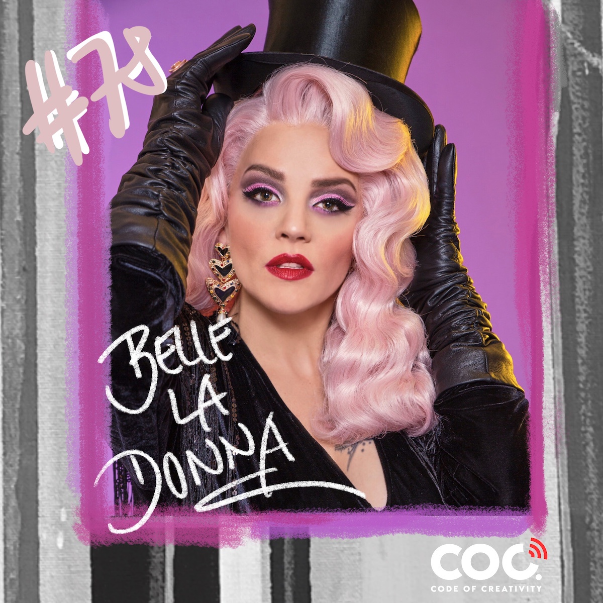#78 Belle La Donna - Künstlerin - Burlesque-Tänzerin - Sängerin