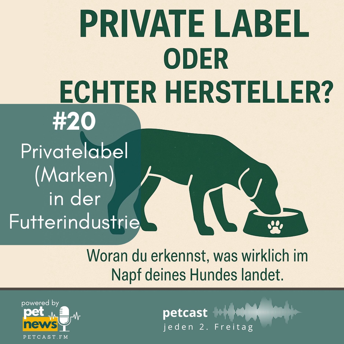 #20 - Privatelabel (Marken) in der Futtermittelindustrie