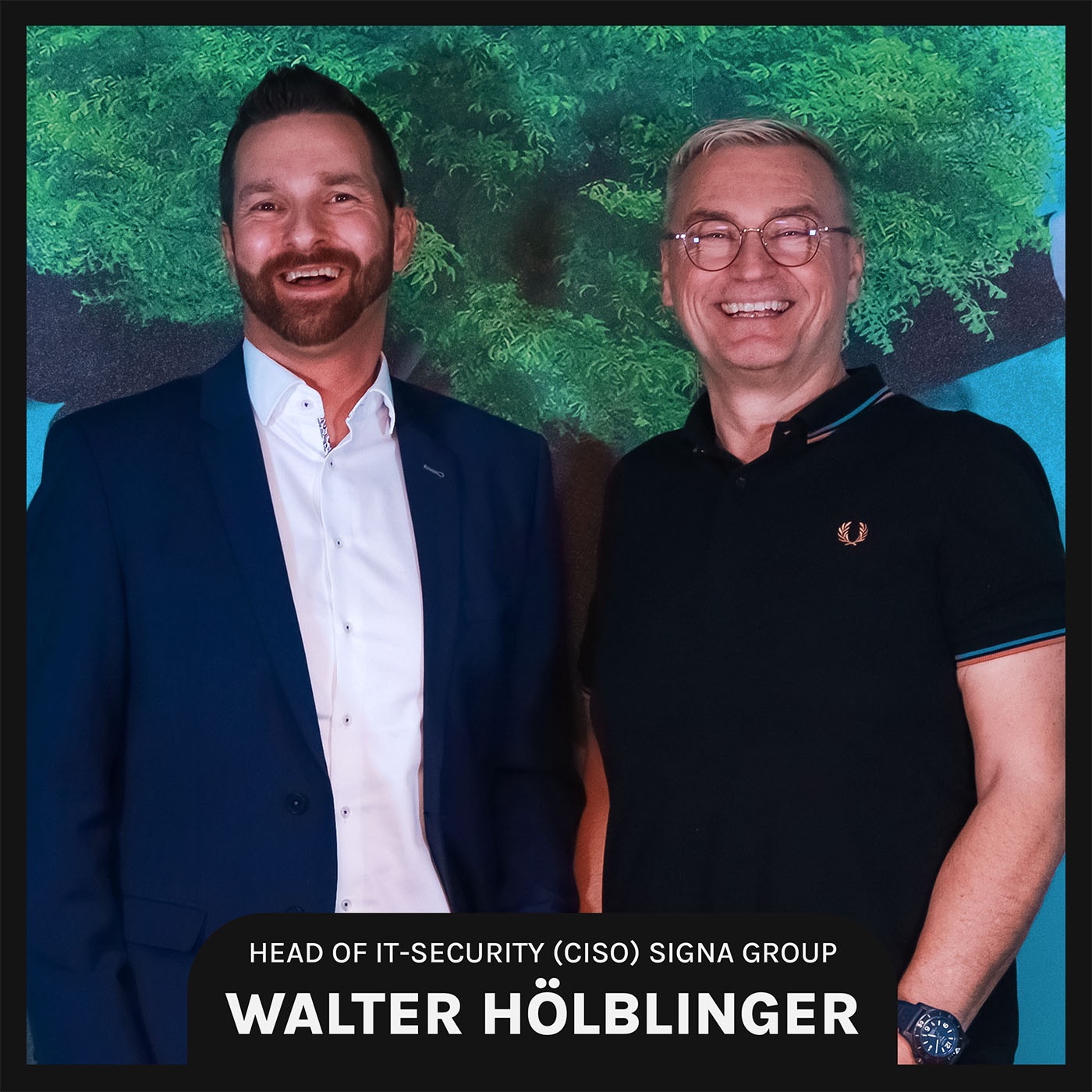 123C Podcast mit Head of IT-Security (CISO) Signa Group Walter Hölblinger (#13)