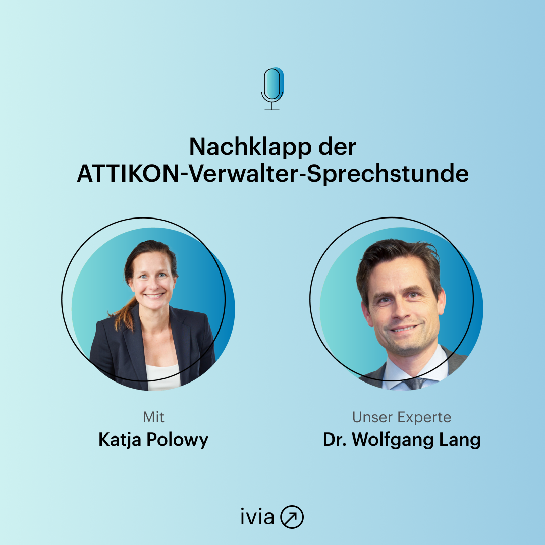 Nachklapp der ATTIKON-Verwalter-Sprechstunde Juli