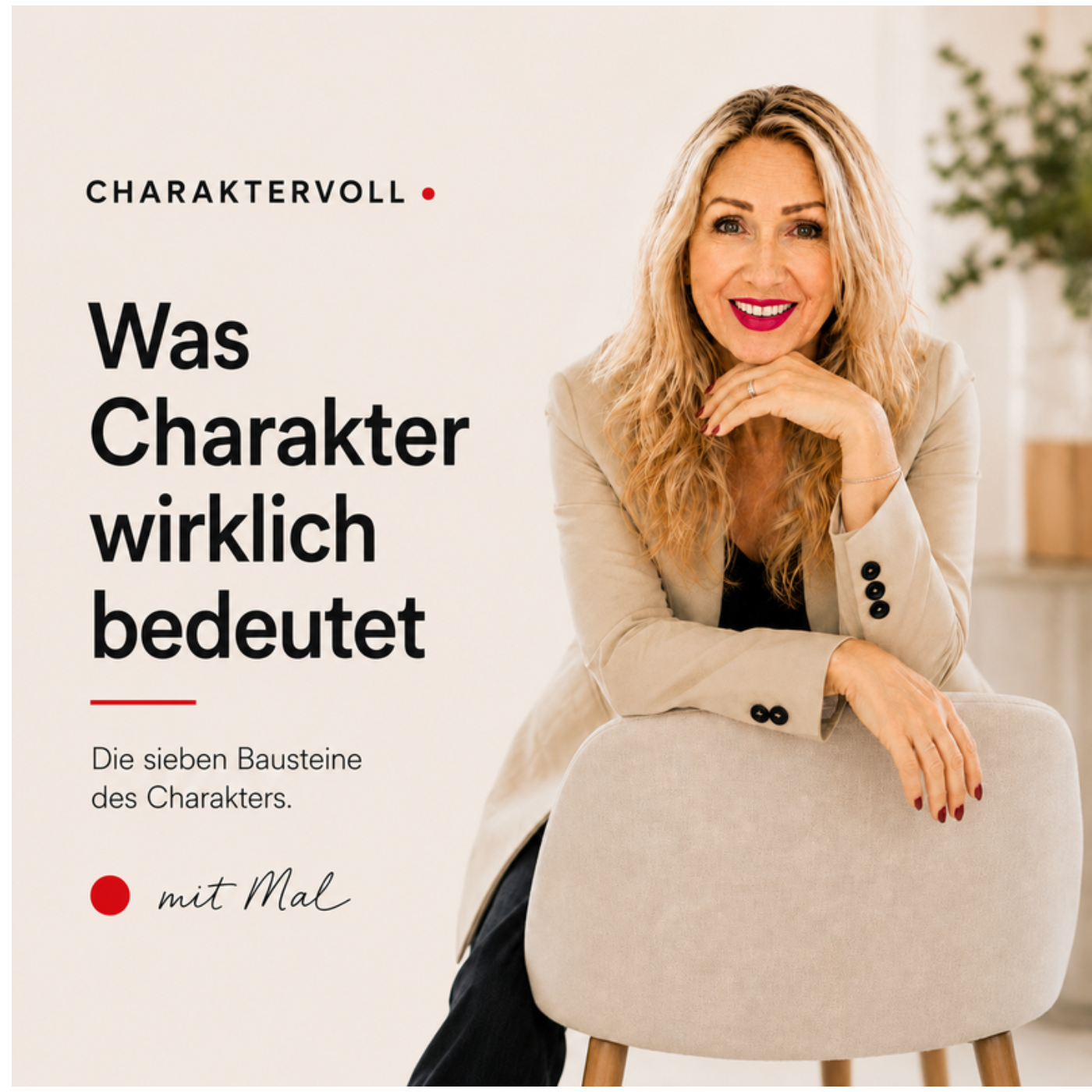 12 Was Charakter wirklich bedeutet