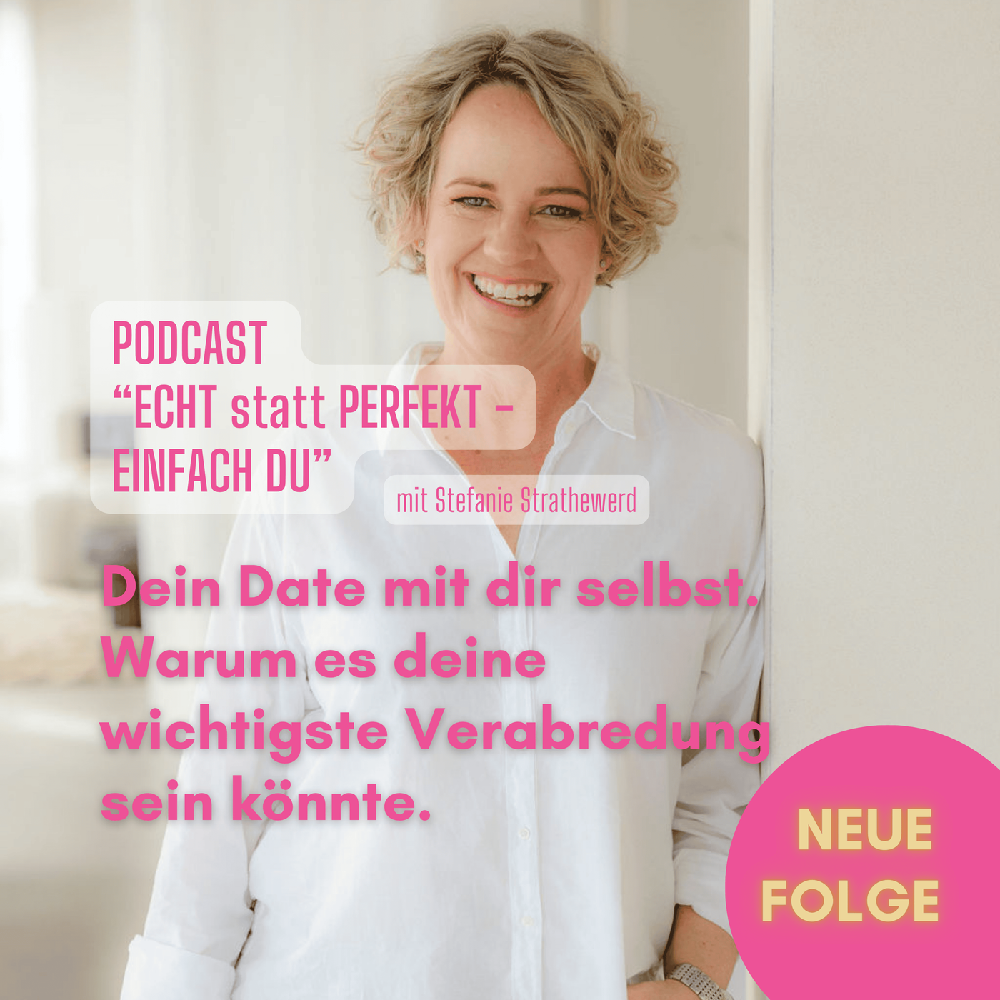 Dein Date mit dir selbst. Warum es deine wichtigste Verabredung sein könnte.