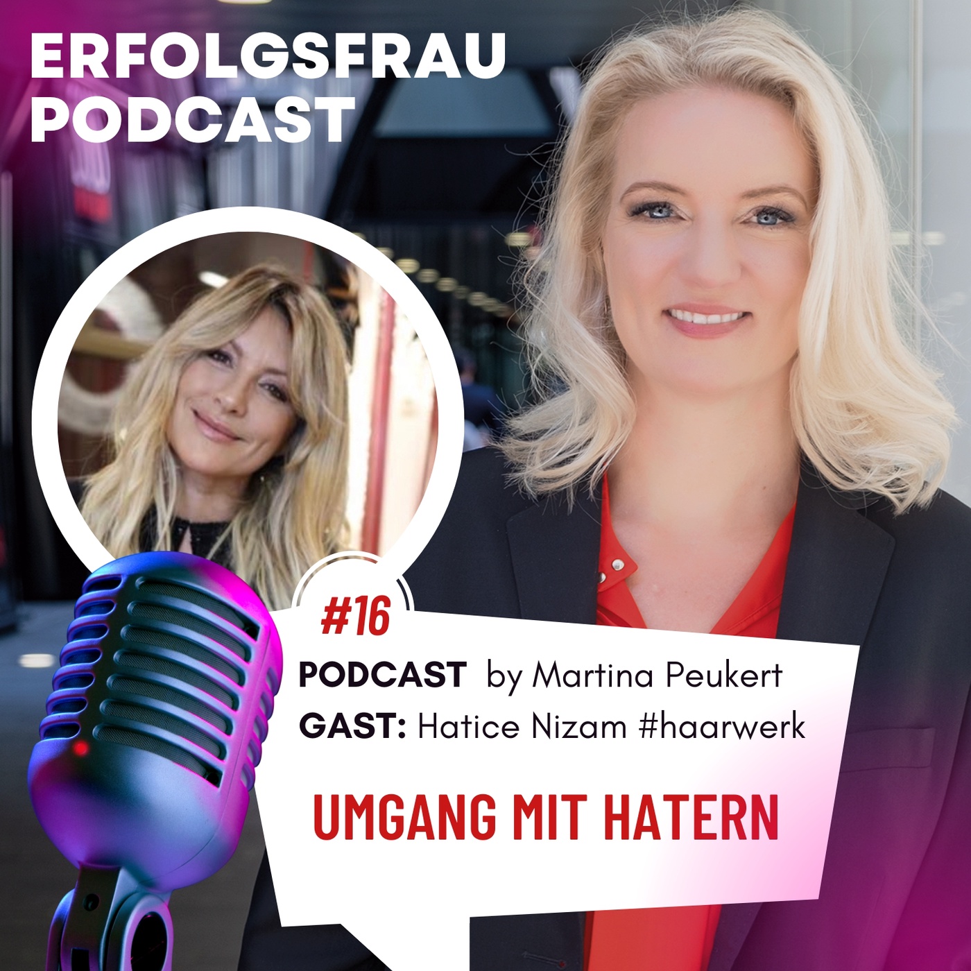 Folge 16: Umgang mit Hatern - im Interview mit Hatice Nizam von #haarwerk