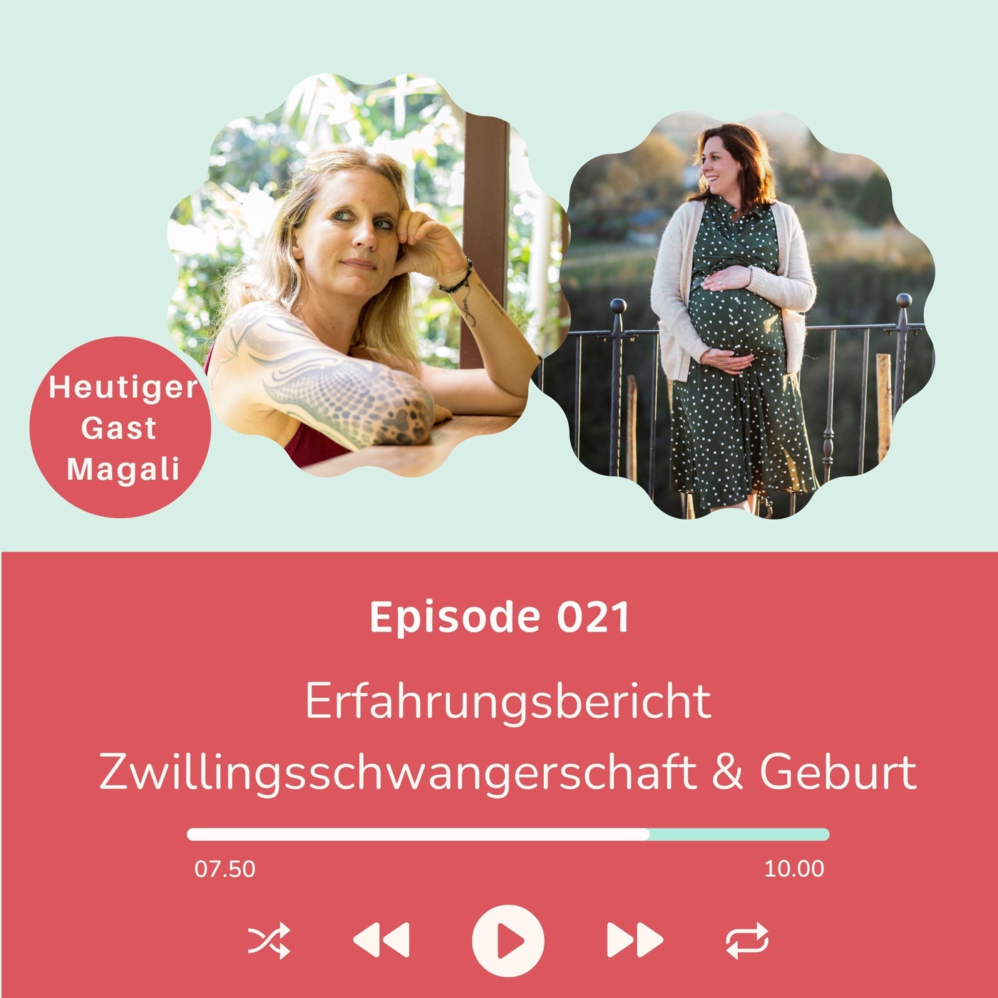 Folge 021 - Erfahrungsbericht Folgeschwangerschaft und Geburt mit Regenbogenzwillingen