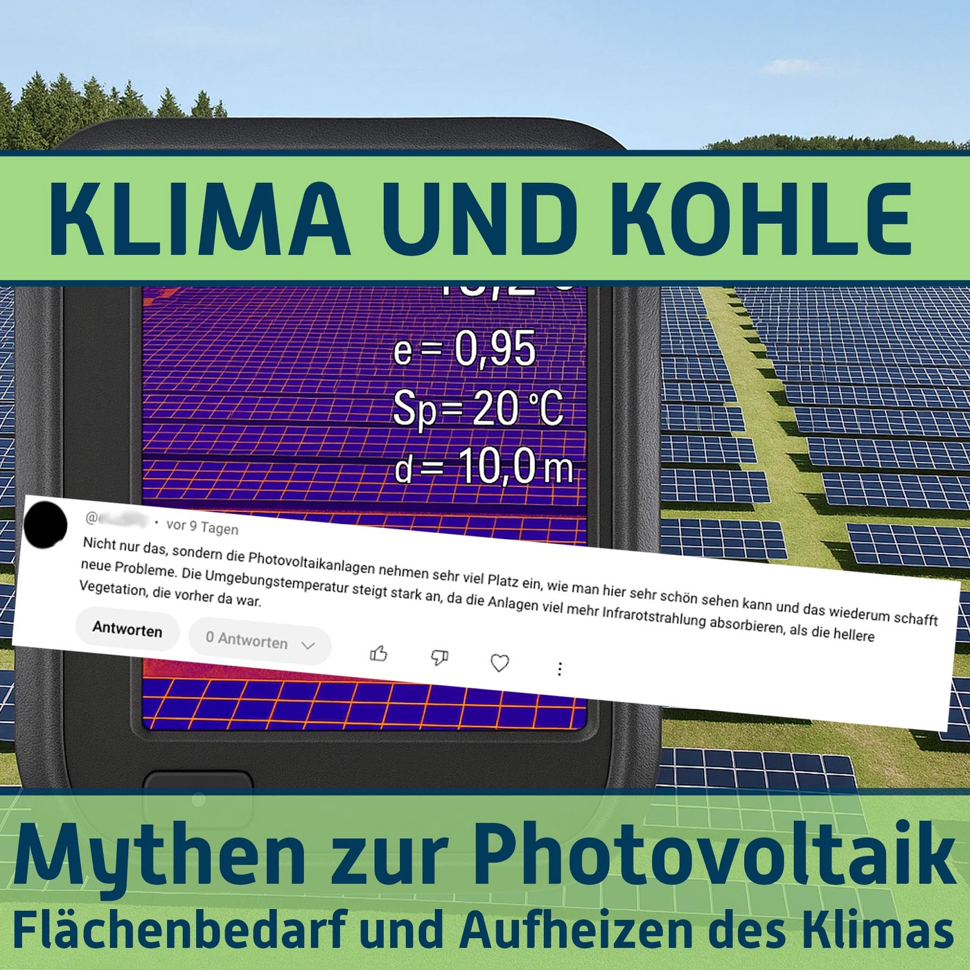 #162 Mythen zur Photovoltaik. Flächenbedarf und Aufheizen des Klimas