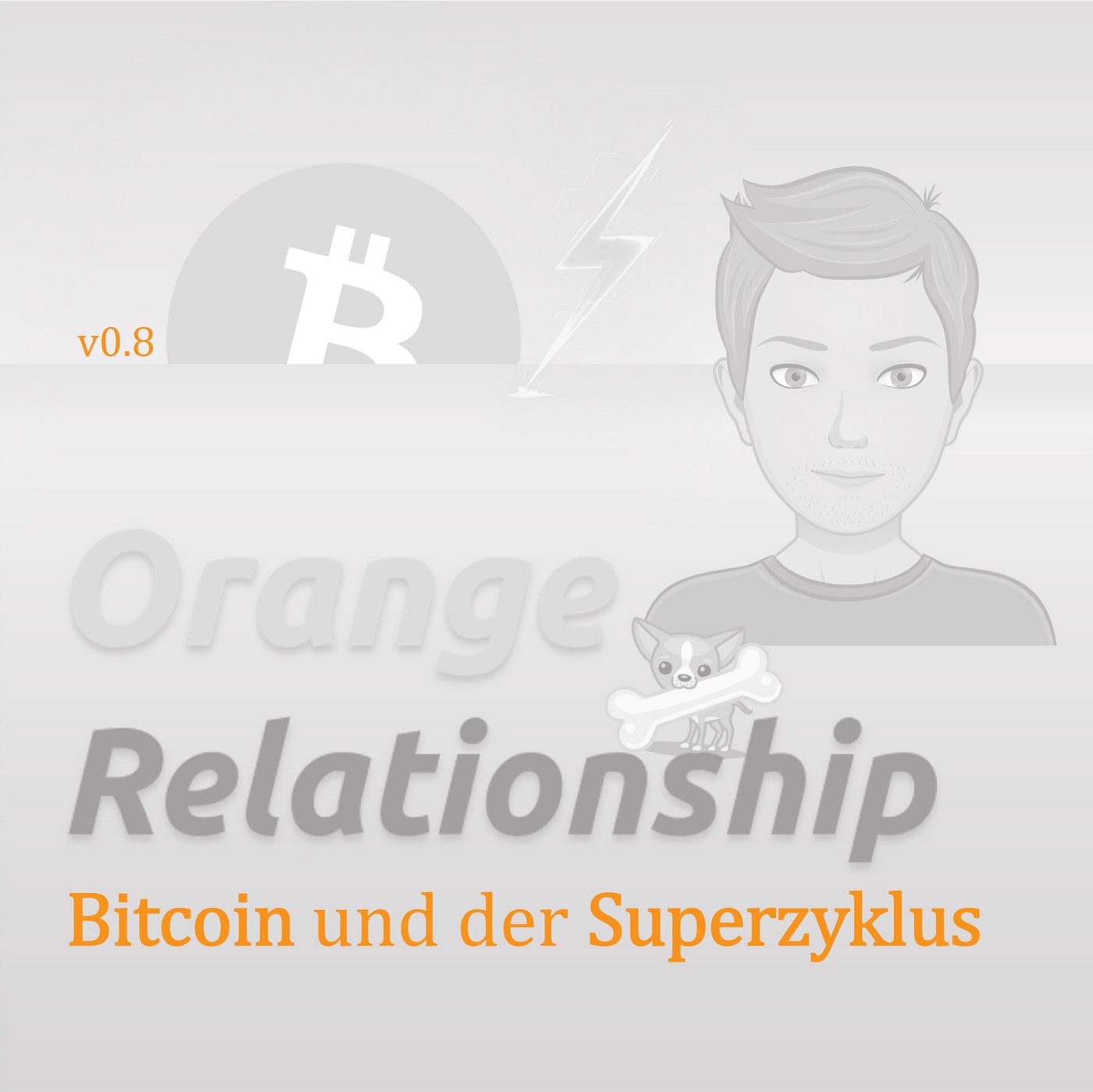 Bitcoin und der Superzyklus (v0.8)