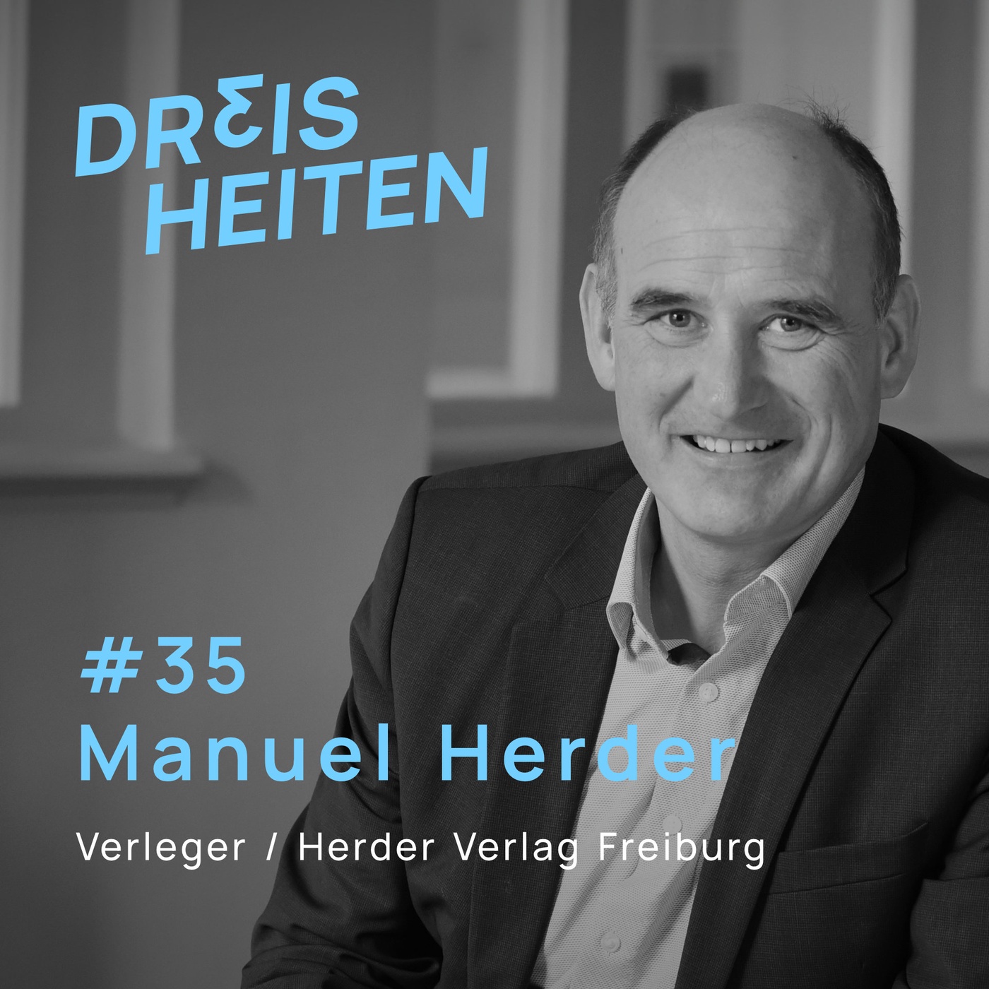 #35 - Manuel Herder - Verleger / Herder Verlag Freiburg