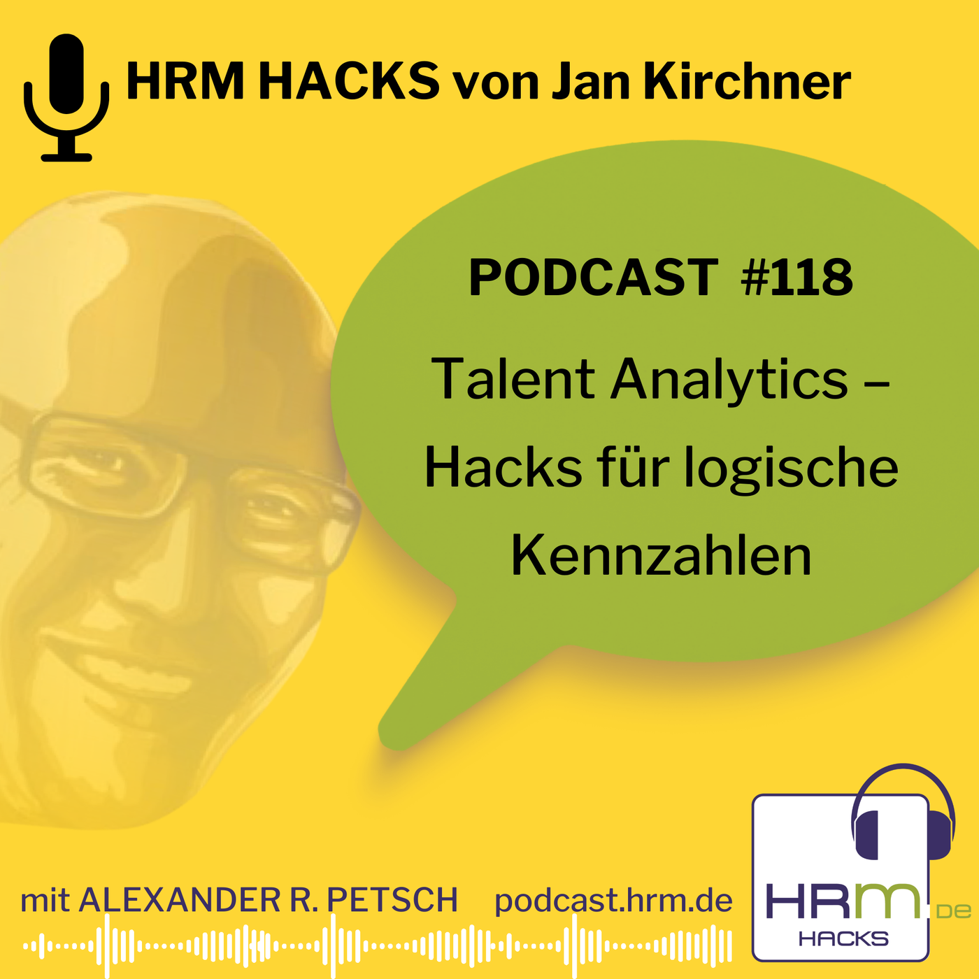 #118: Talent Analytics – Hacks für logische Kennzahlen mit Jan Kirchner
