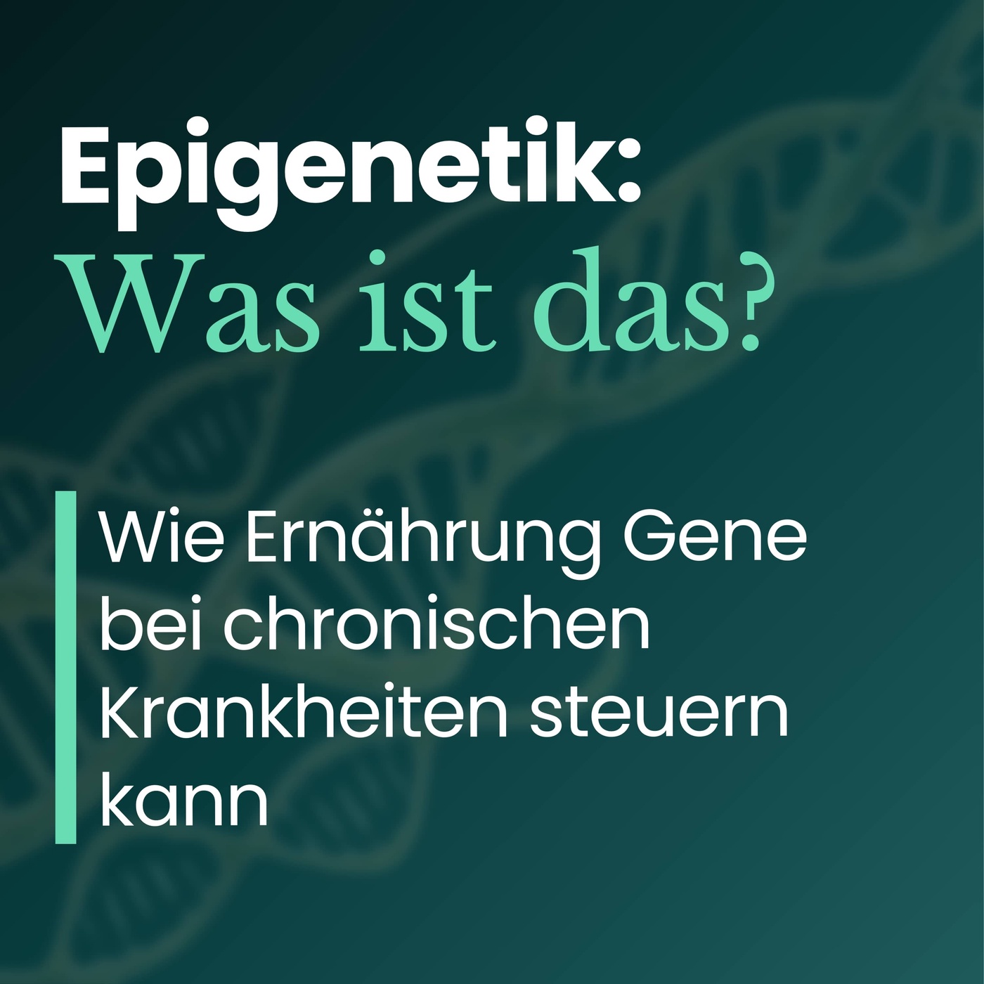 Welche Krankheiten stehen mit Epigenetik in Zusammenhang? | Teil 2