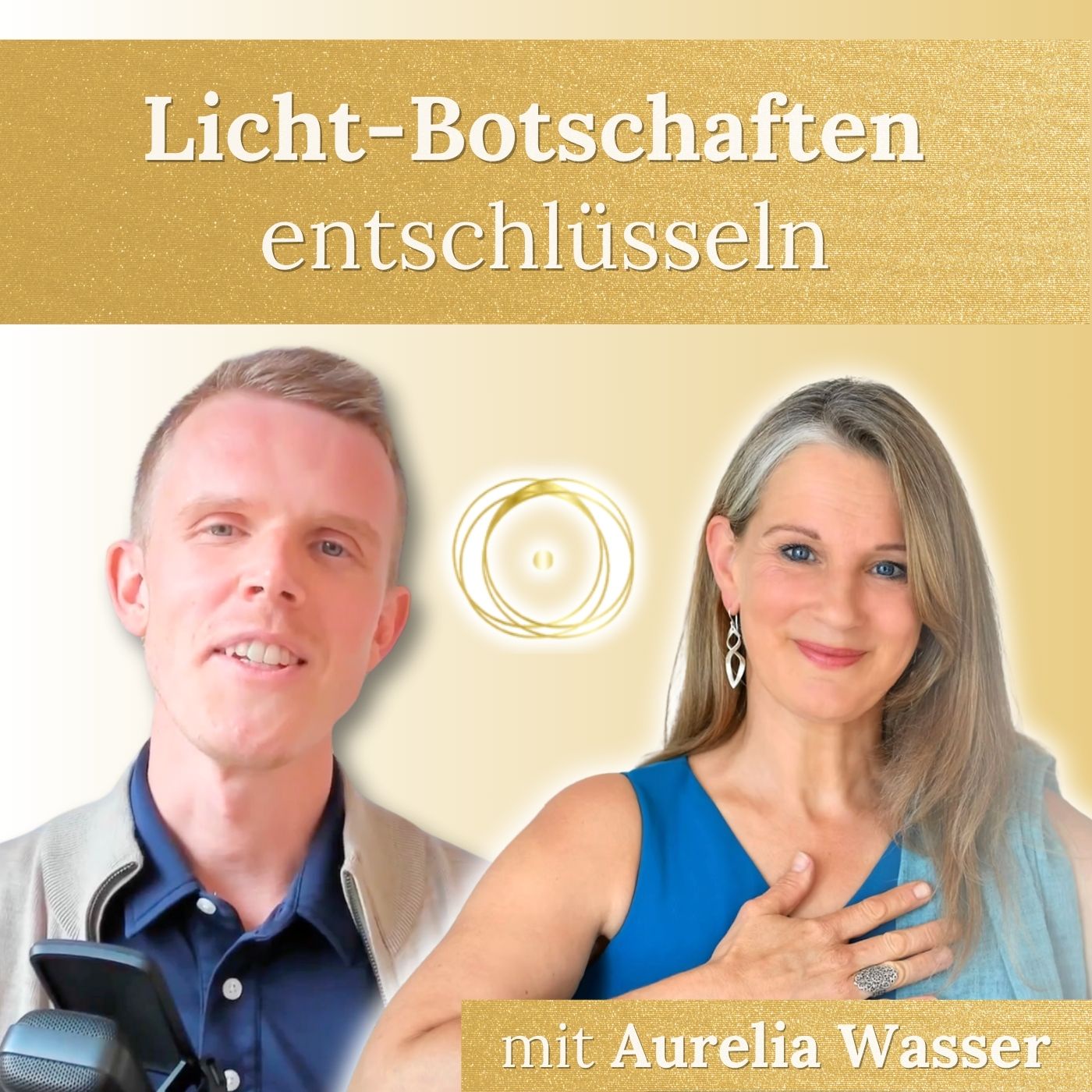 #35 - Wie du Lichtbotschaften entschlüsselst 🔑 mit Aurelia Wasser ✨