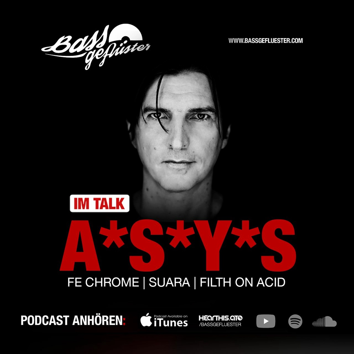 A*S*Y*S (Fe Chrome | Suara) beim Bassgeflüster