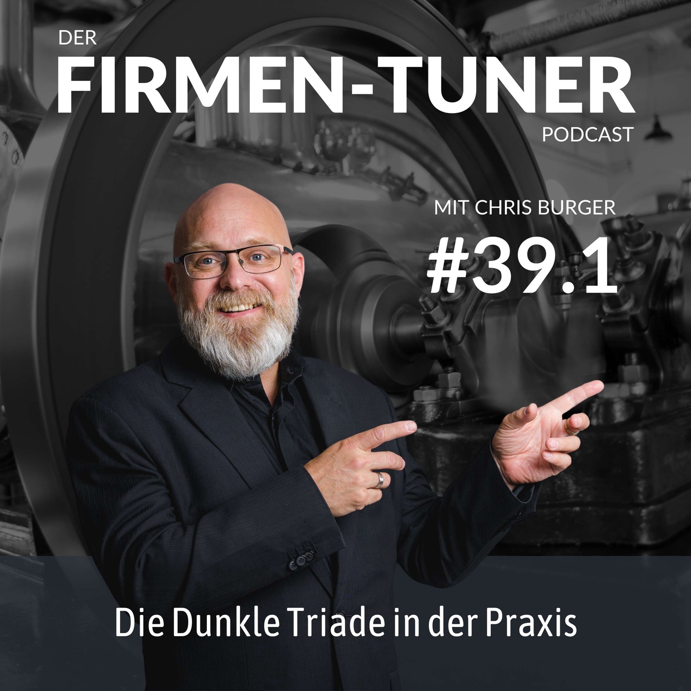 Folge #39.1 - Die Dunkle Triade in der Praxis