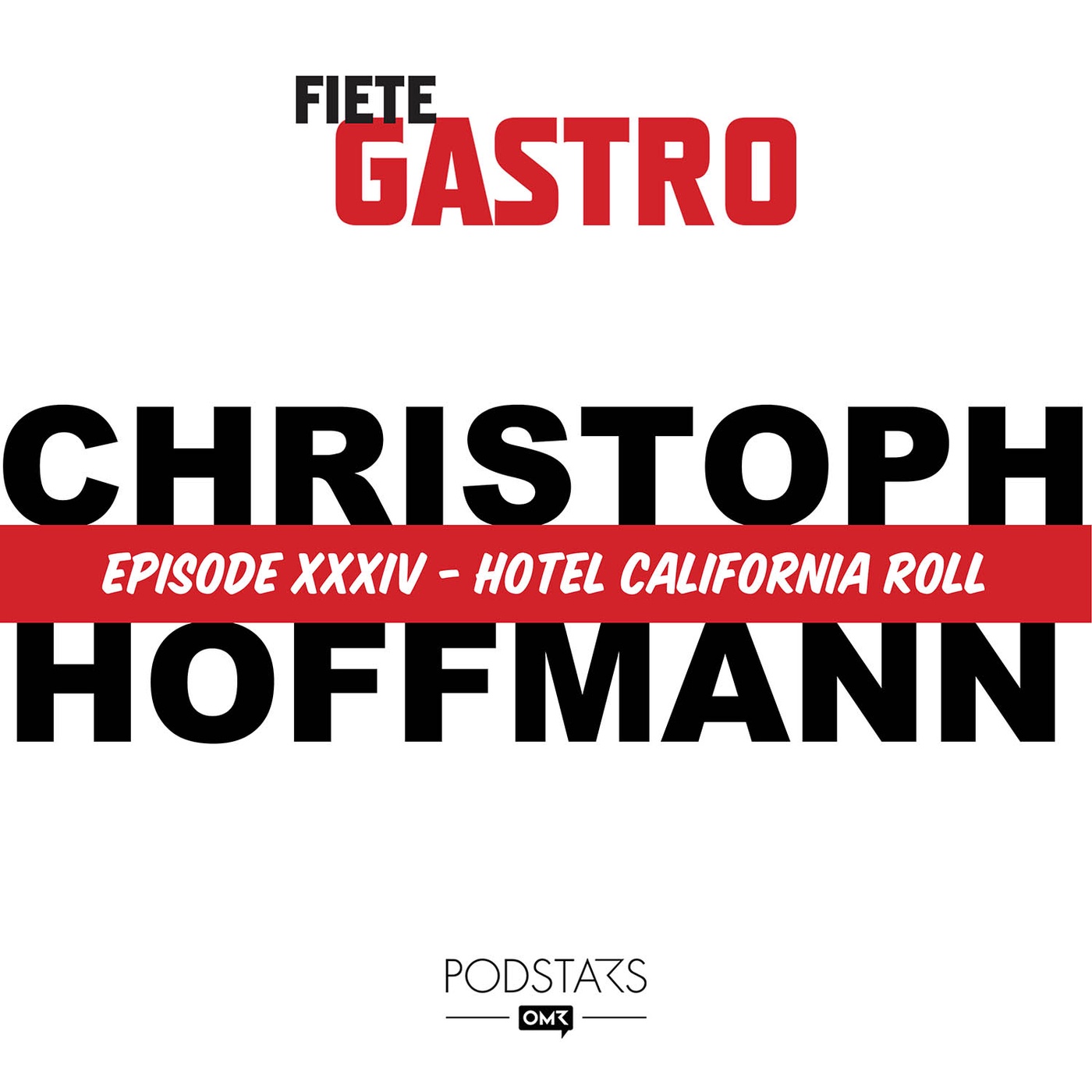 #34 Hotel California Roll - mit Christoph Hoffmann