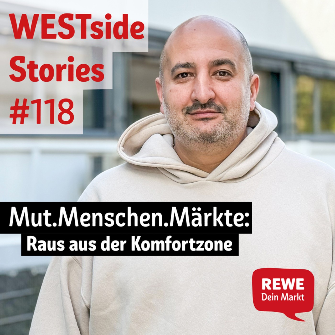 #118 Mut.Menschen.Märkte: Raus aus der Komfortzone