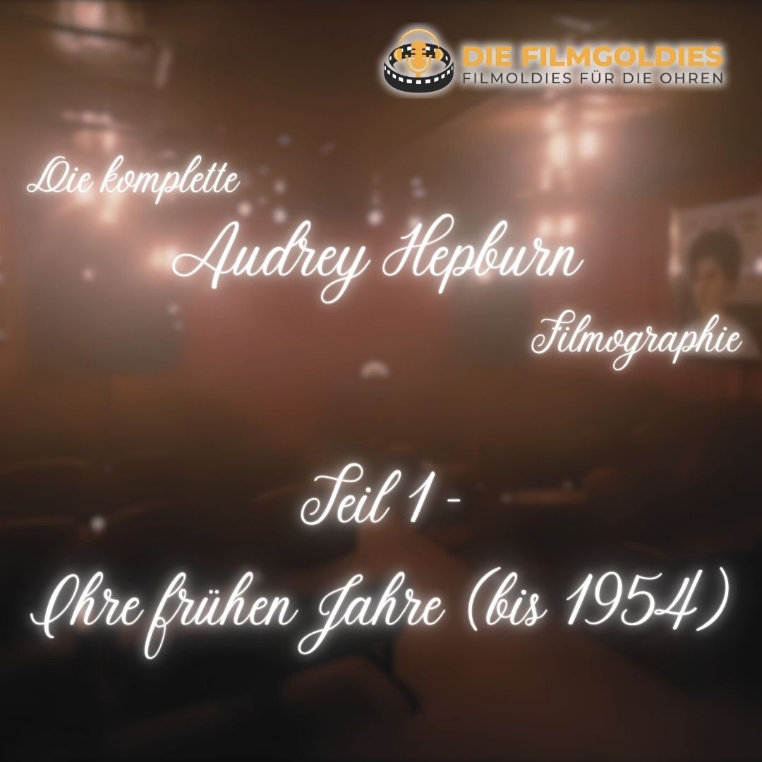 Die komplette Audrey Hepburn Filmographie