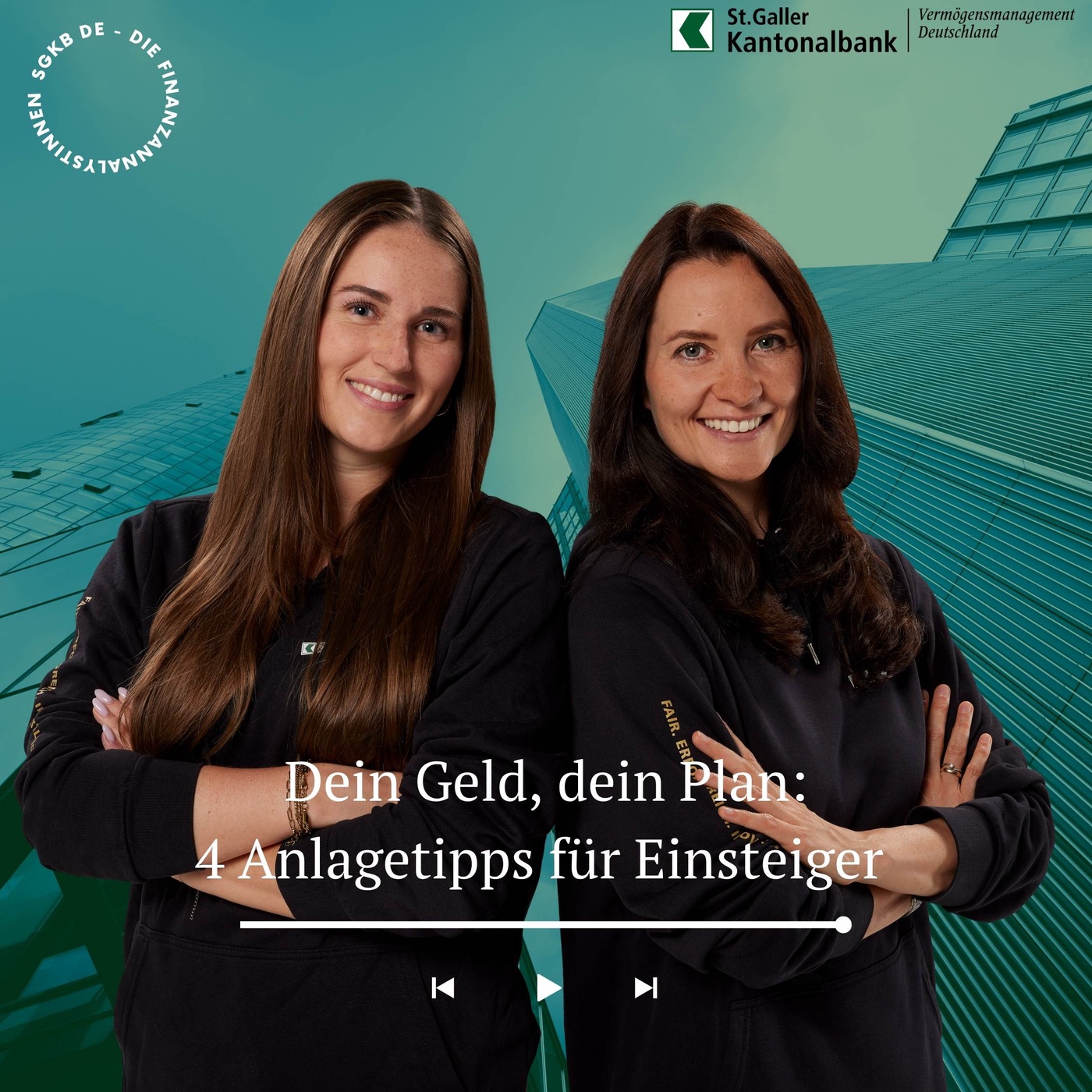#4 - Dein Geld, dein Plan: Vier Anlagetipps für Einsteiger