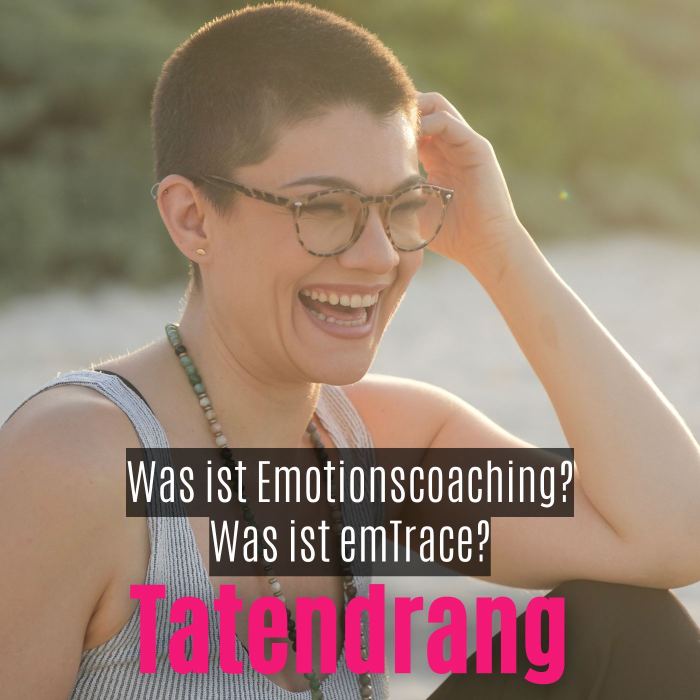 Was ist Emotionscoaching? Was ist emTrace?
