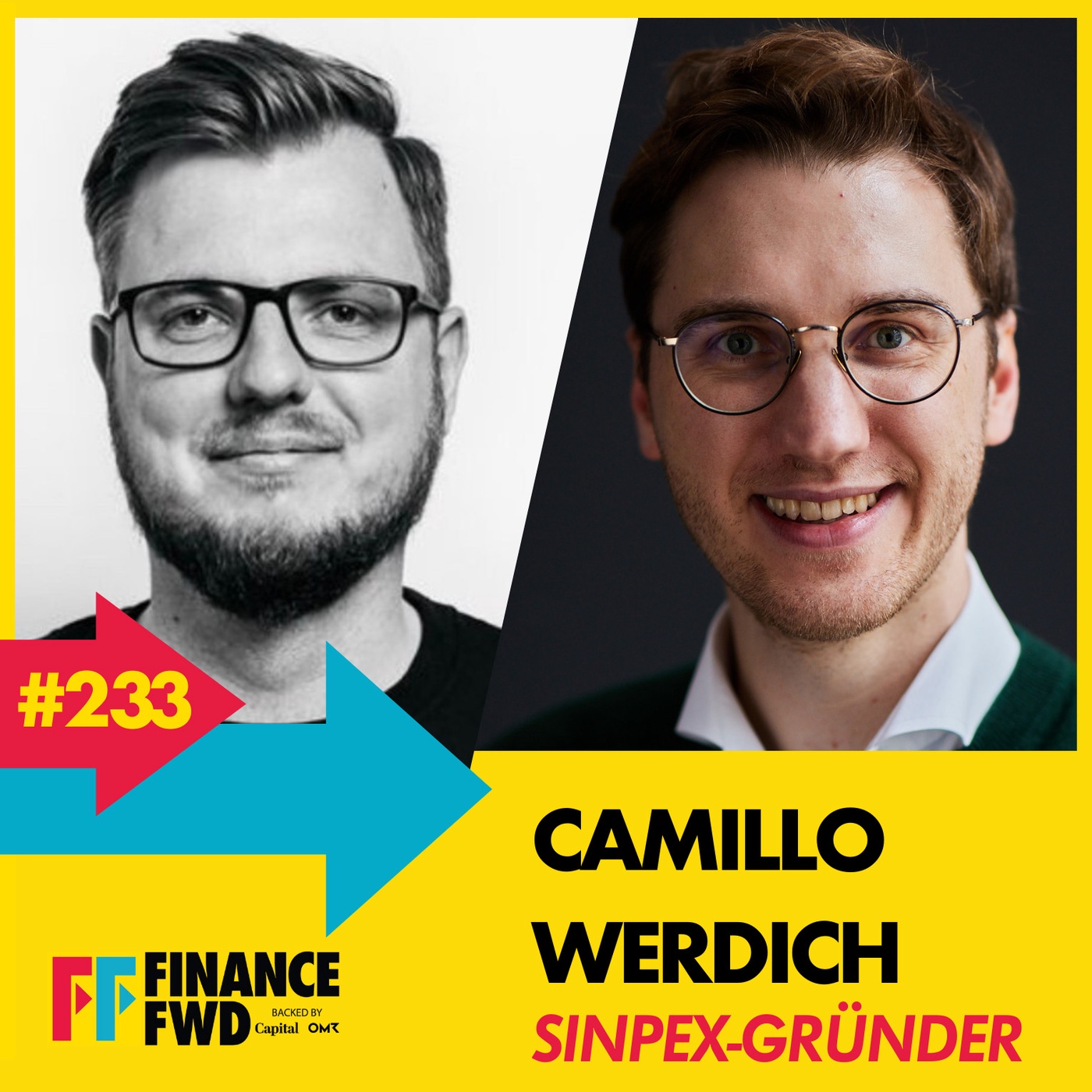 FFWD #233 mit Sinpex-Gründer Camillo Werdich