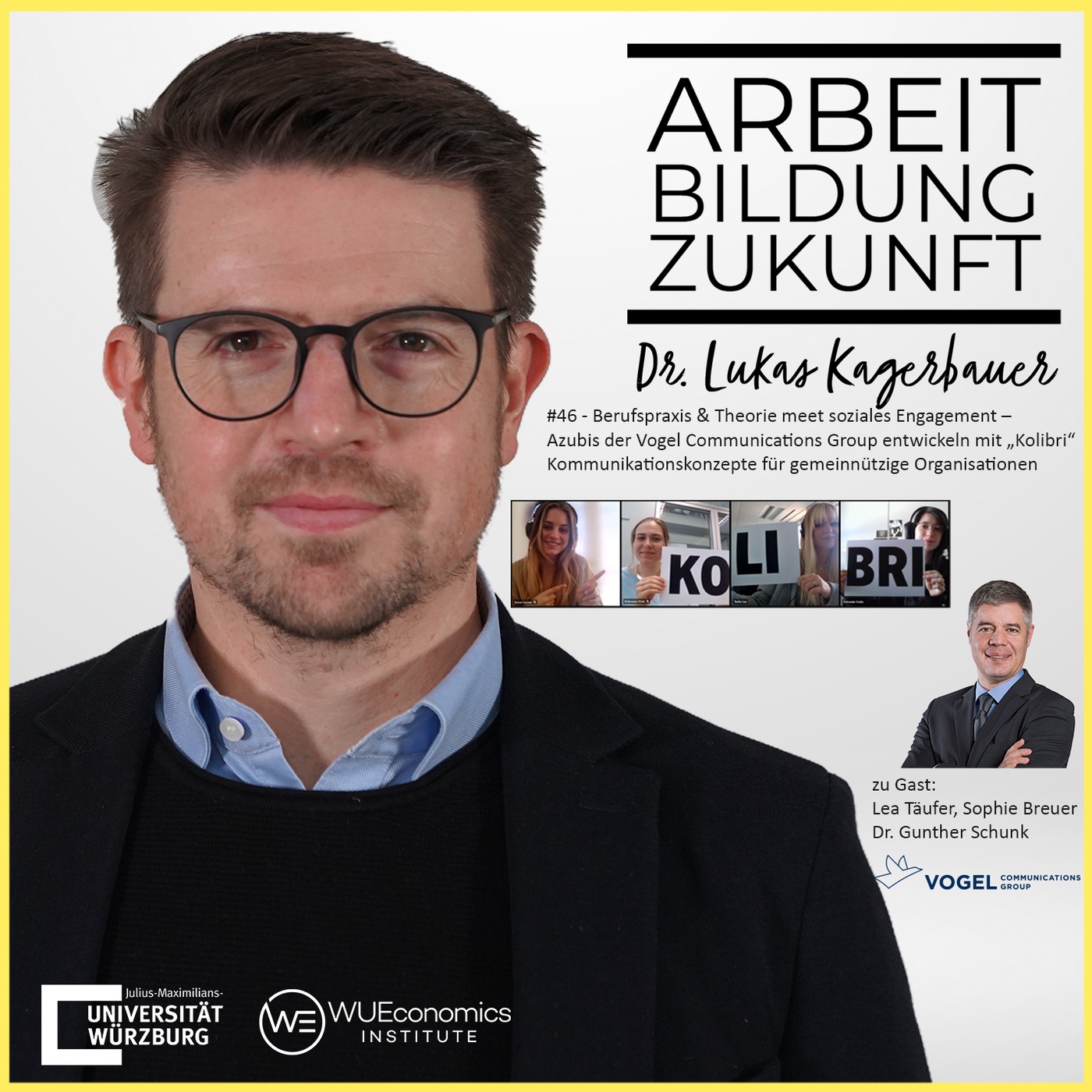 #46 - Berufspraxis und Theorie meet soziales Engagement – Auszubildende der Vogel Communications Group entwickeln mit „Kolibri“ Kommunikationskonzepte für gemeinnützige Organisationen