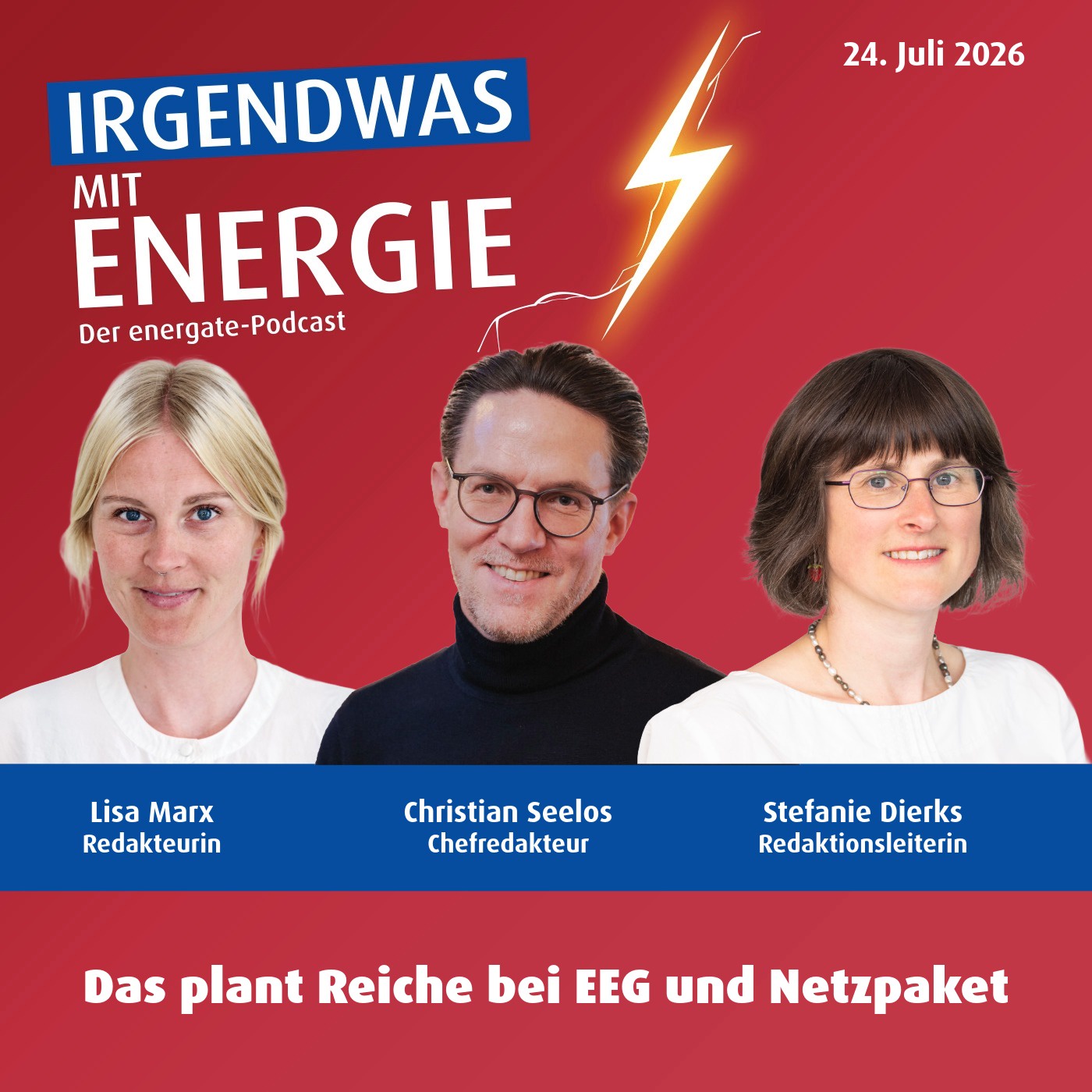 News-Update vom 24. Juli 2026 - Was Reiche beim EEG und Netzpaket plant