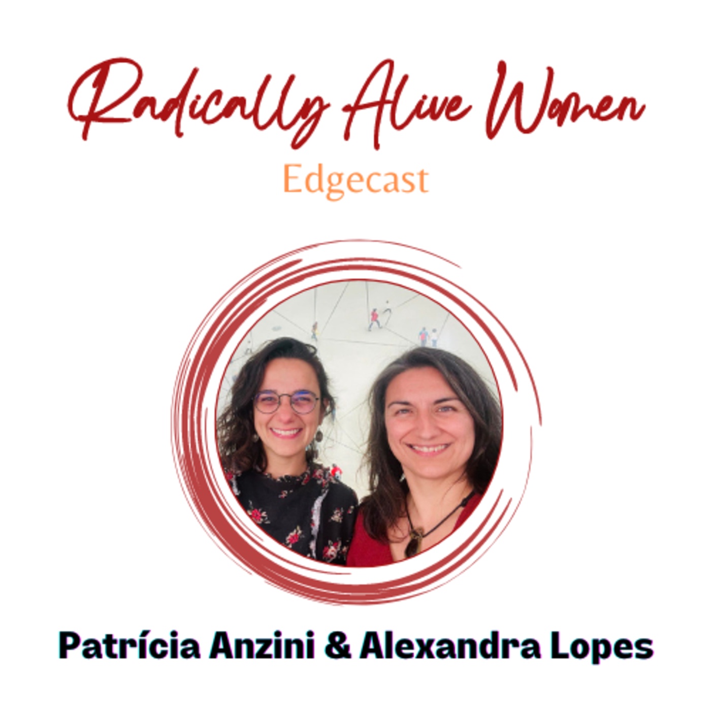Regenerating Academia - A (R)Evolution: Patricia Anzini and Alexandra Lopes