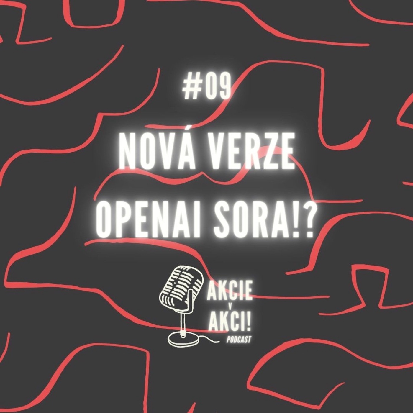 #09 NOVÁ VERZE OPENAI SORA!?