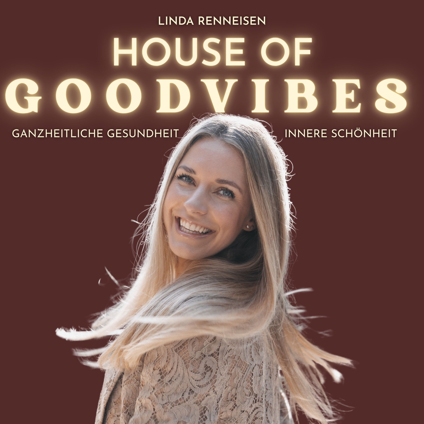 House of Good Vibes - Ganzheitliche Gesundheit & Innere Schönheit