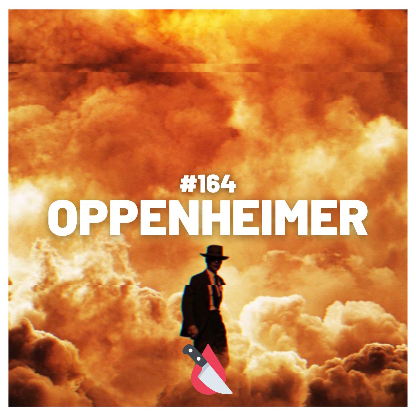 #164 - Oppenheimer