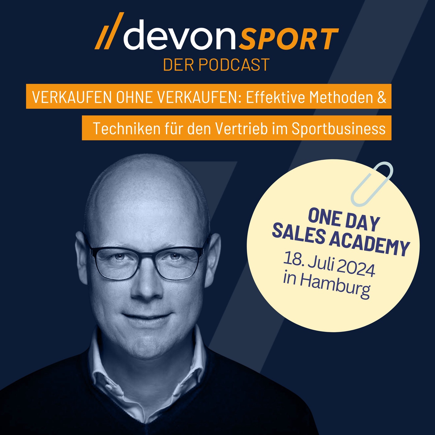 Verkauf ohne Verkauf: Effektive Methoden & Techniken für den Vertrieb im Sportbusiness  ONE DAY SALES ACADEMY #60