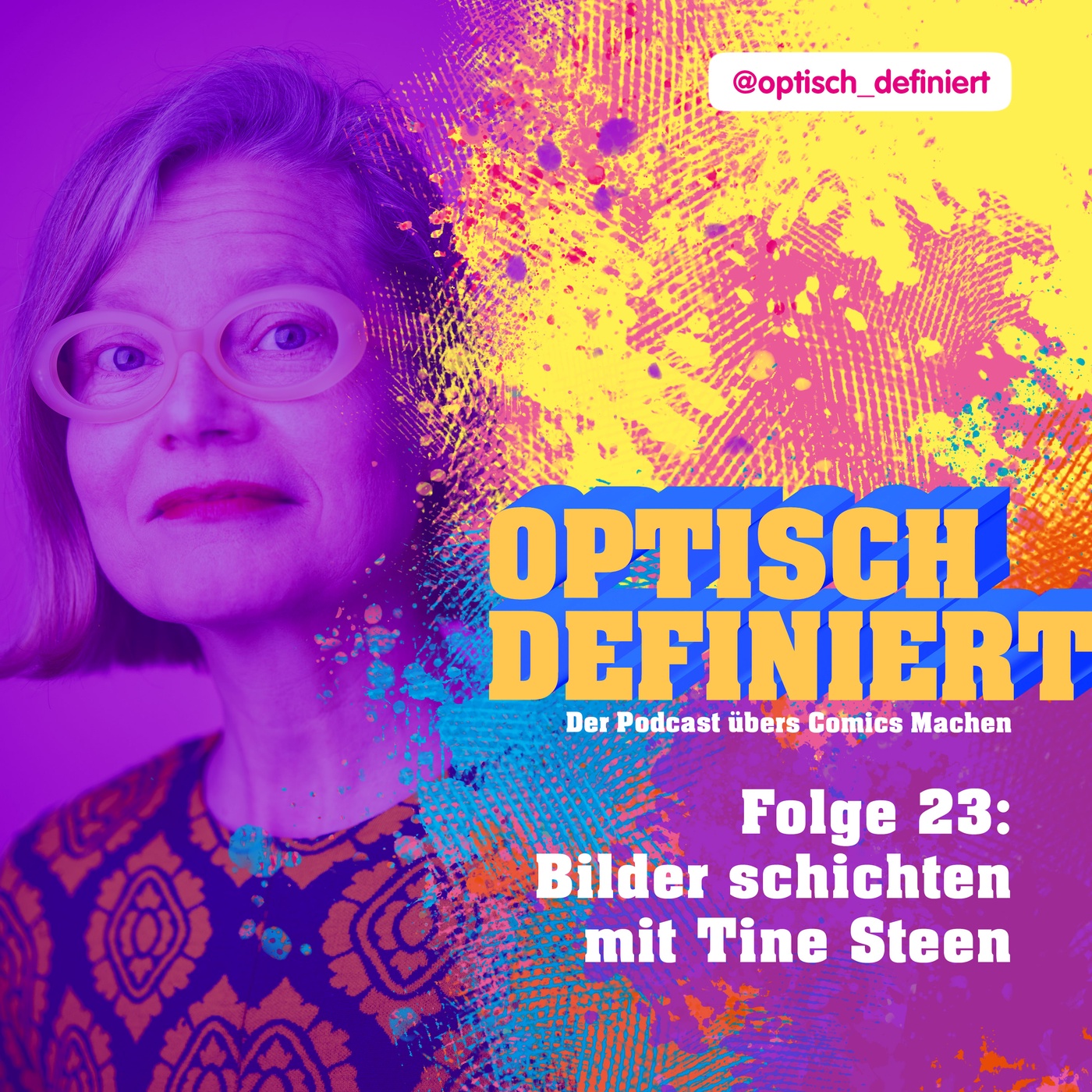 Folge 23: Bilder schichten mit Tine Steen