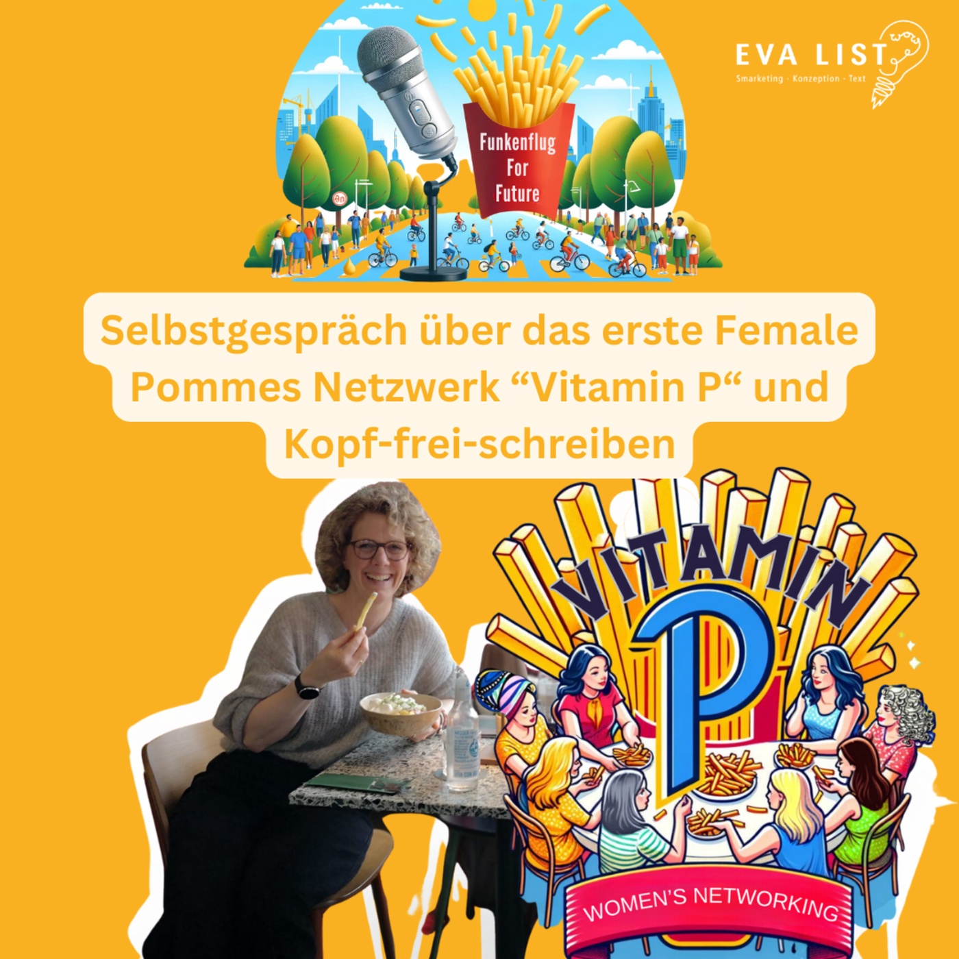 Women´s Networking mit Vitamin P: Pommes, Inspiration und der Weg zum Kopf frei