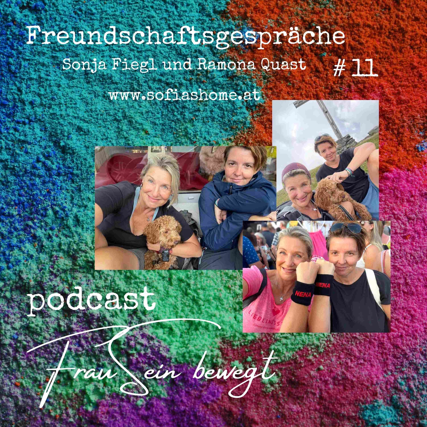 Freundschaftsgespräch Folge 11 - Sonja Fiegl mit Ramona Quast