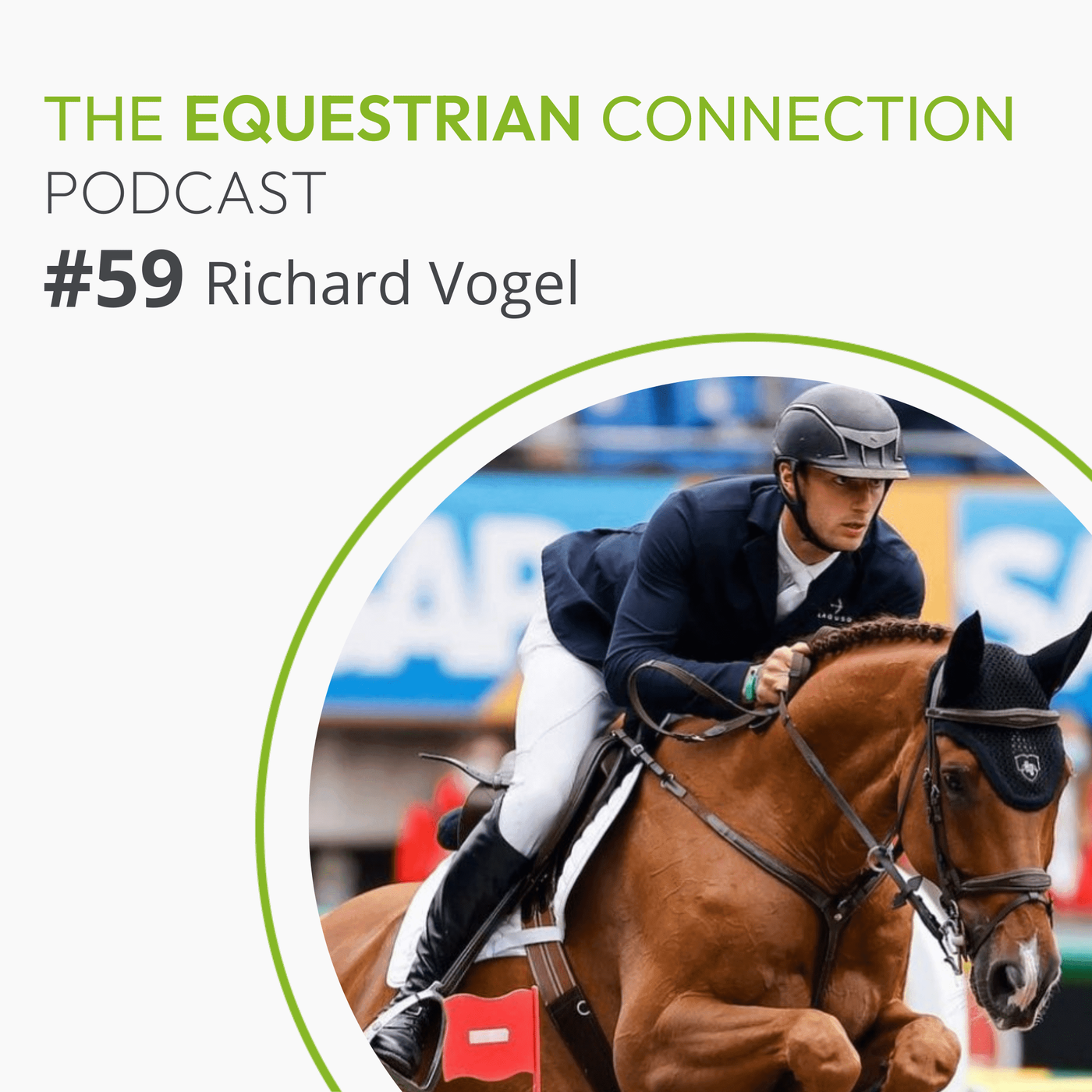 #59 Working for your luck with international showjumper Richard Vogel