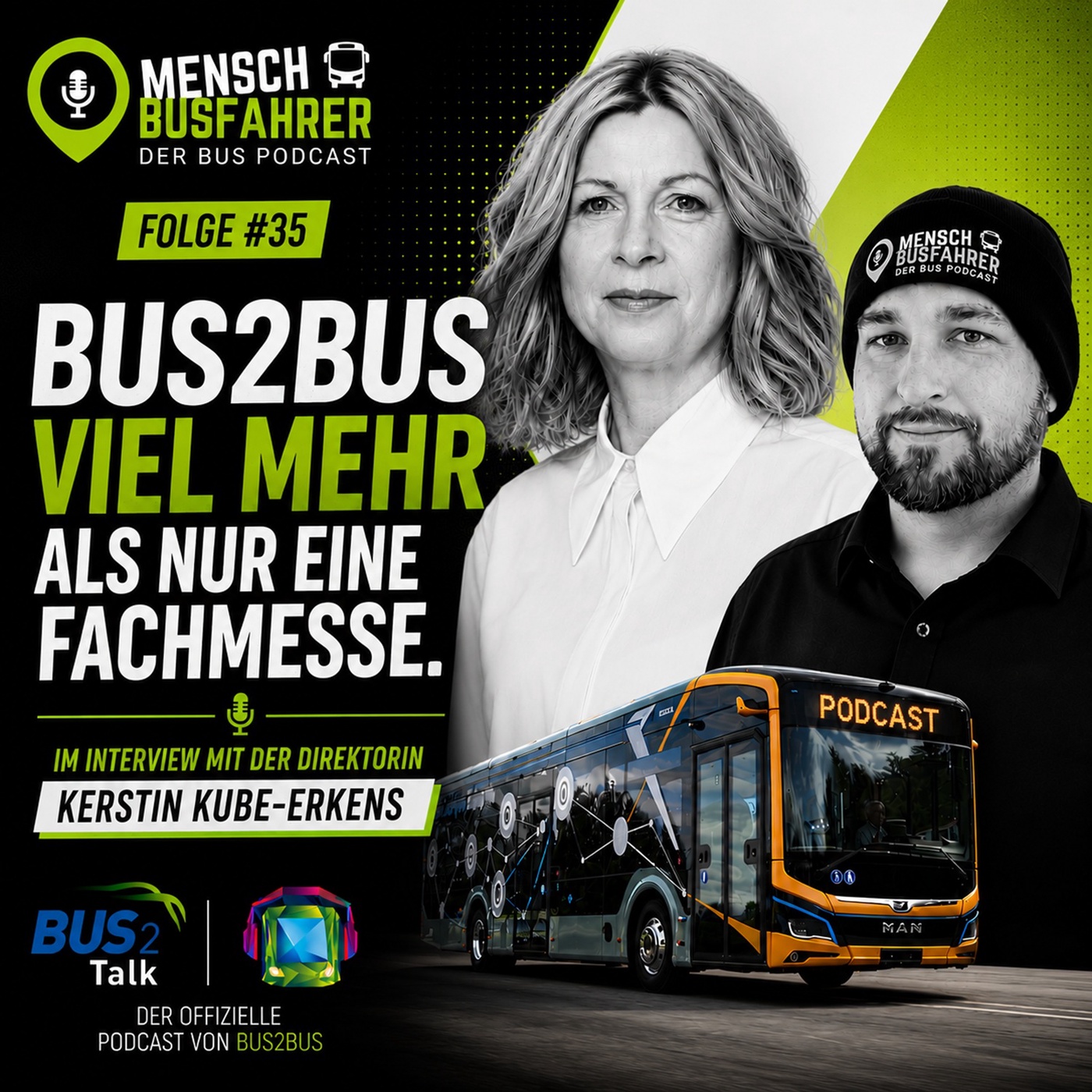 #35 BUS2BUS: Viel mehr als nur eine Fachmesse! - Im Interview mit der Direktorin Kerstin Kube-Erkens