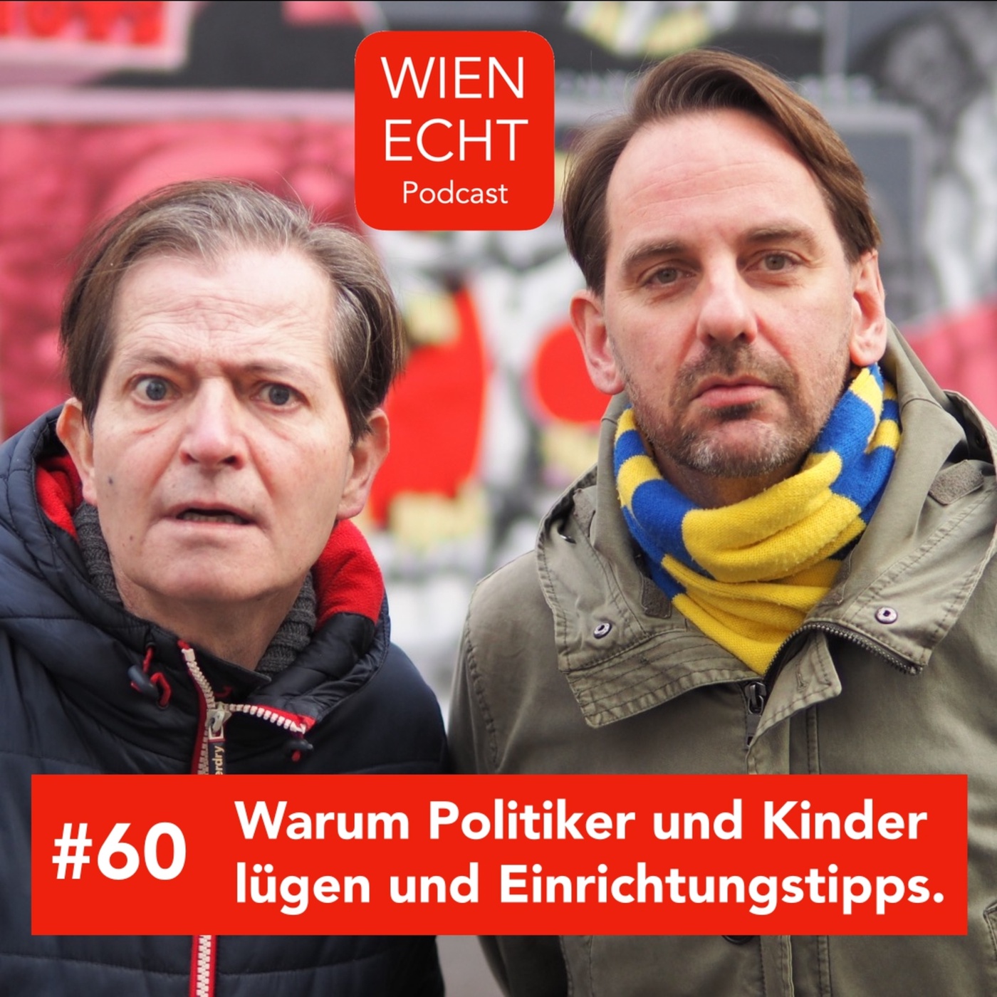 #60 - Warum Politiker und Kinder lügen und Einrichtungstipps.