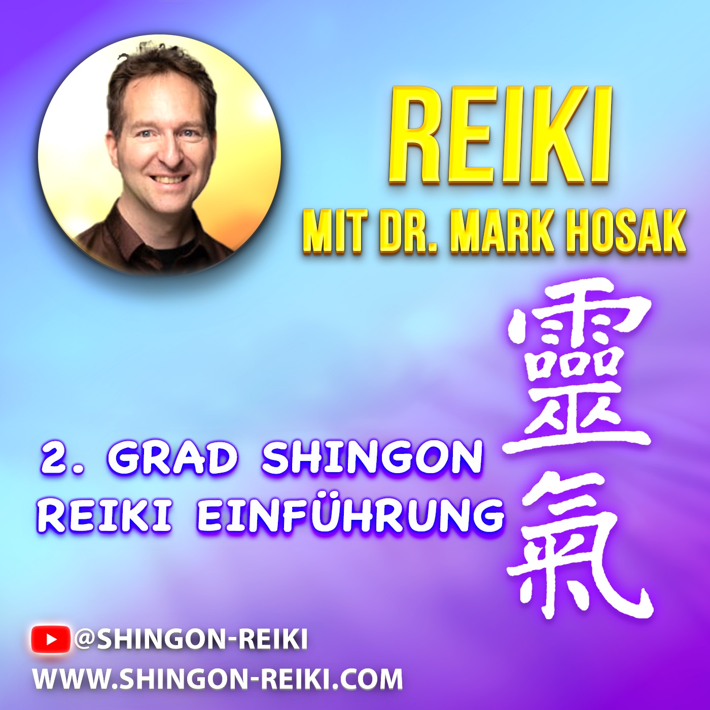 ✨ Entdecke die Kraft des 2. Grades Shingon Reiki