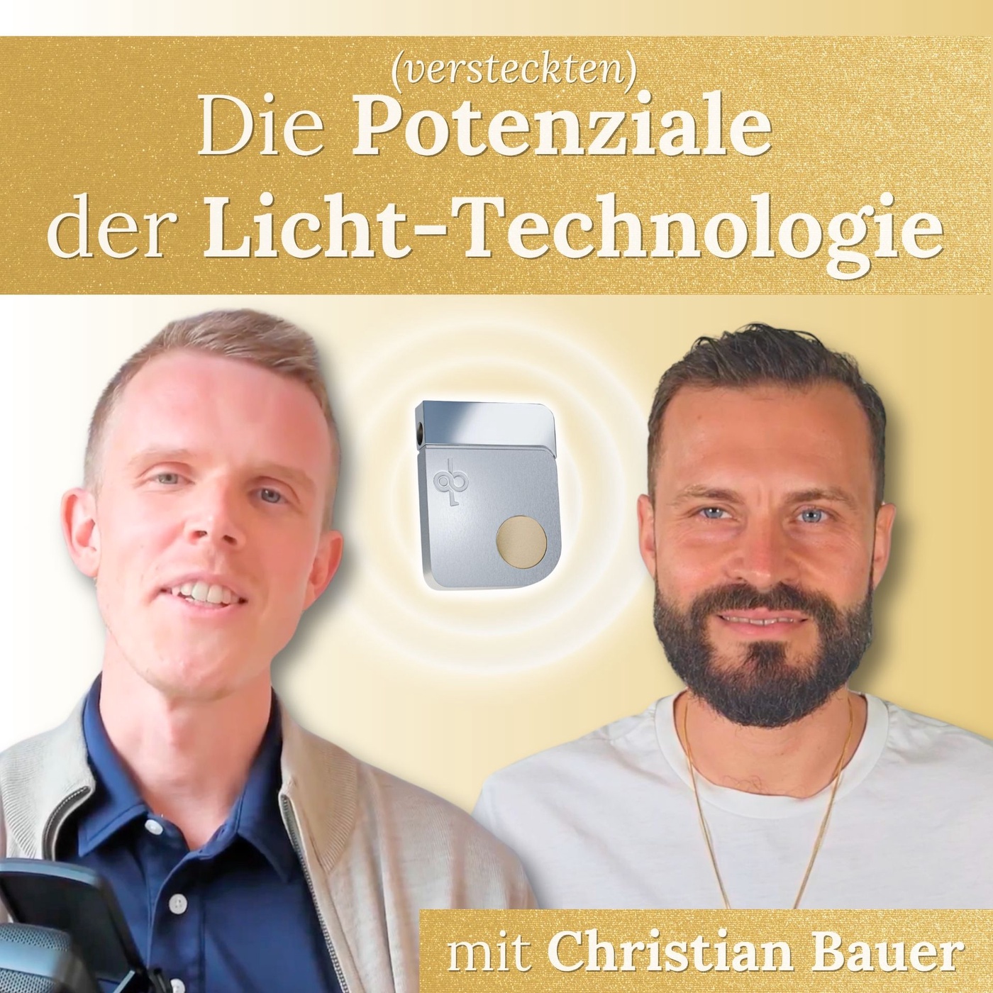 #30 - Versteckte Potenziale der Licht-Technologie entschlüsseln 🔑✨ mit Christian Bauer