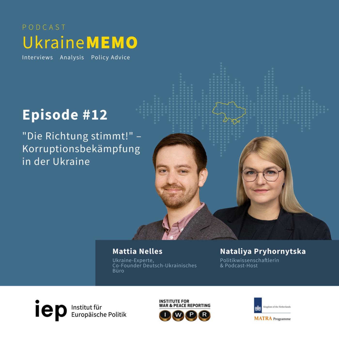 #12 UkraineMEMO: „Die Richtung stimmt!