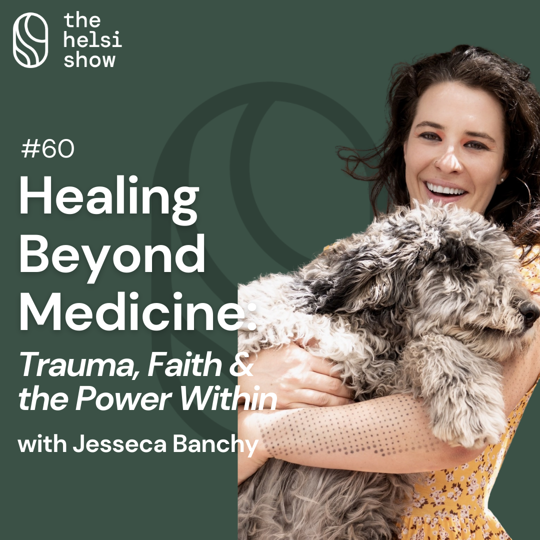 Healing Beyond Medicine: Trauma, Faith & the Power Within with Jesseca Banchy