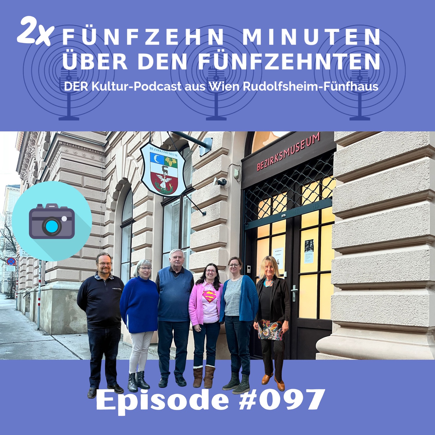 #097 Alles im Kasten - Das Fotoprojekt „Ganz Rudolfsheim-Fünfhaus“