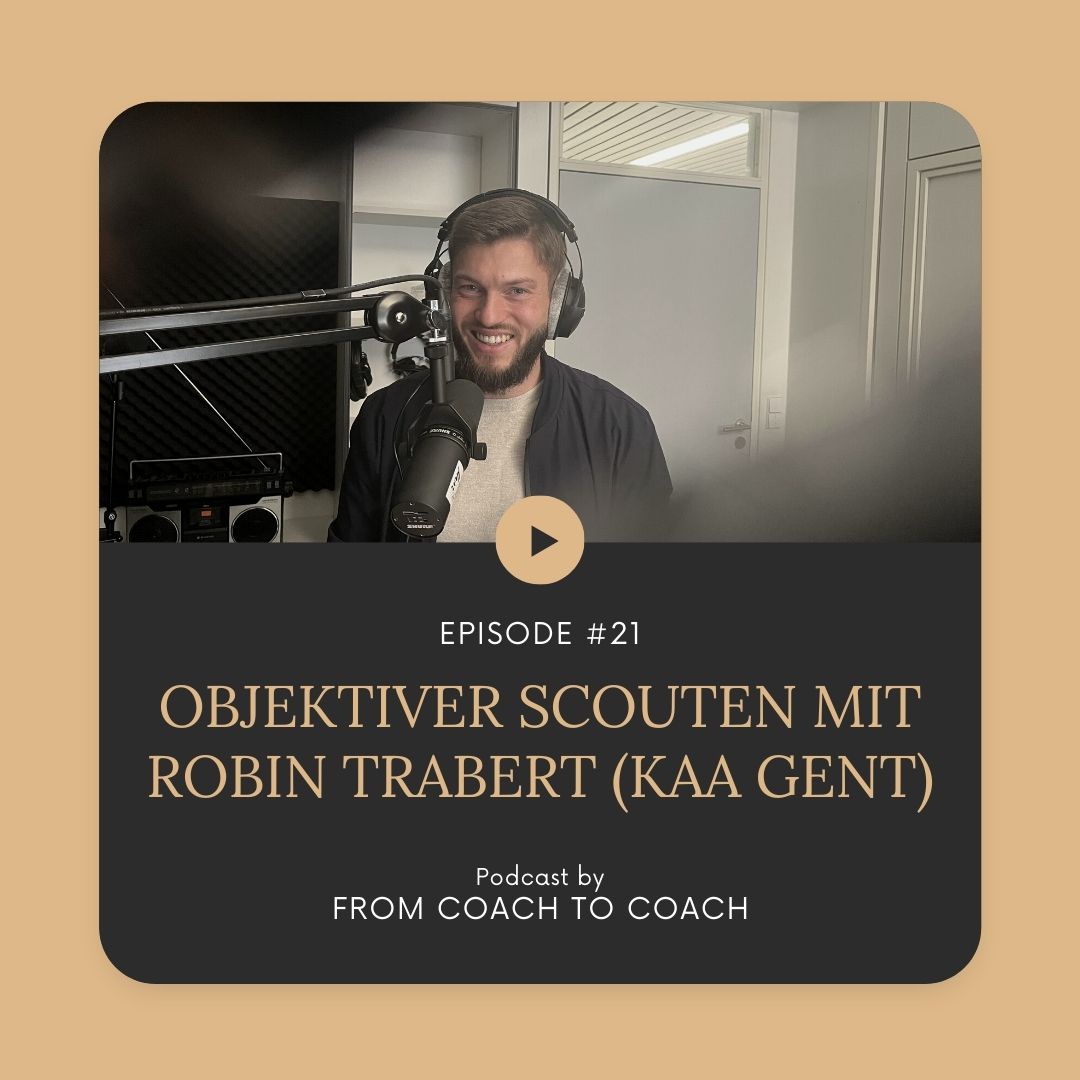 #21 - Scouting objektiver gestalten (mit Robin Trabert - KAA Gent)