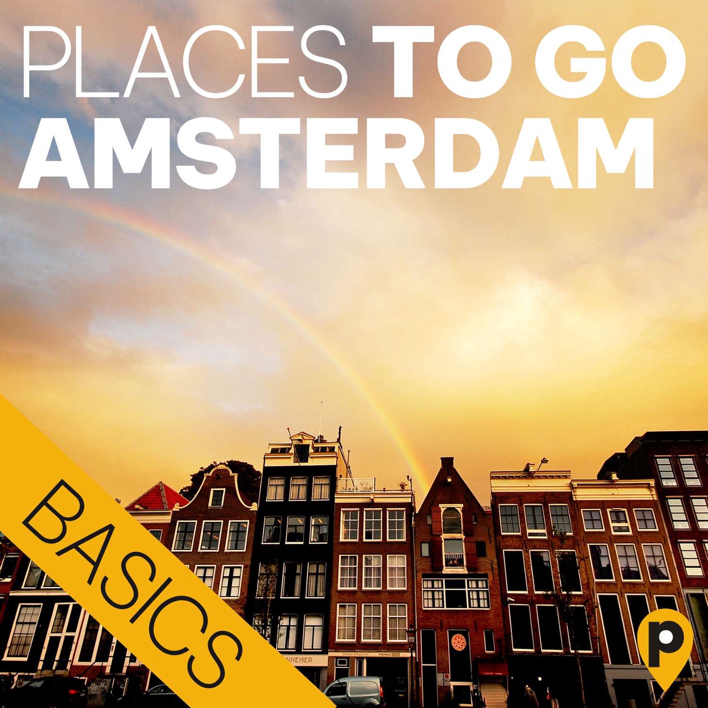 Amsterdam – die Basics